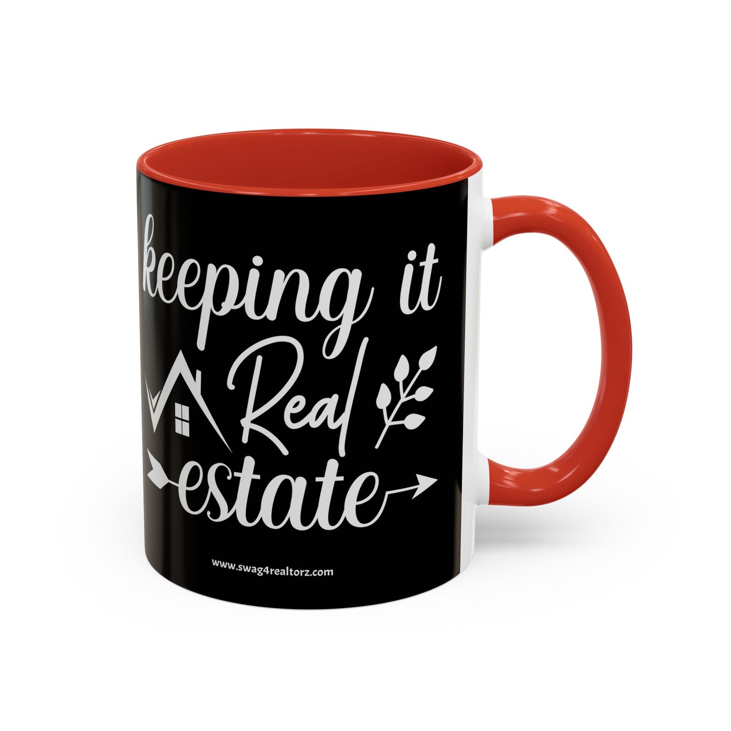 Keeping It Real Estate Realtor Coffee Mug (11, 15oz)