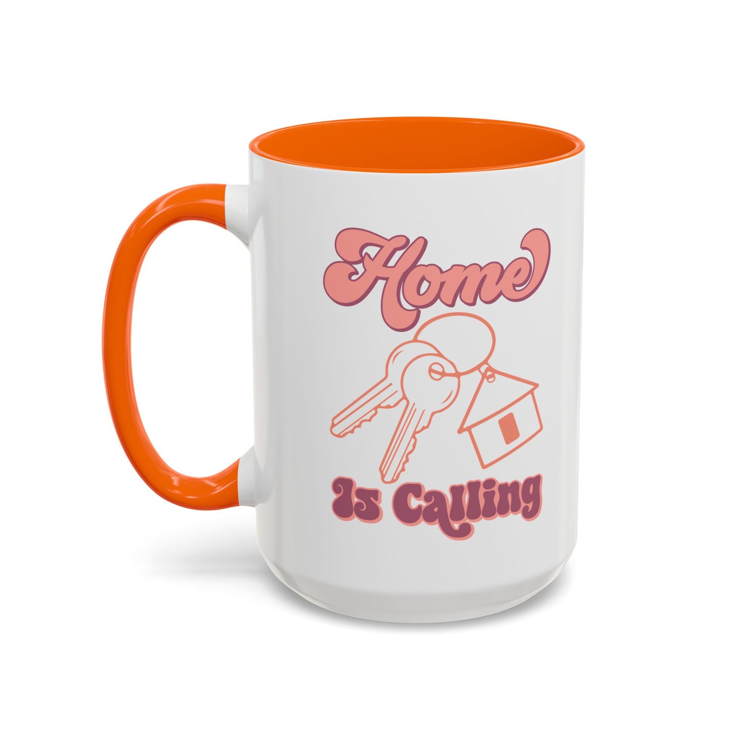Home Is Calling Realtor Accent Coffee Mug (11, 15oz)