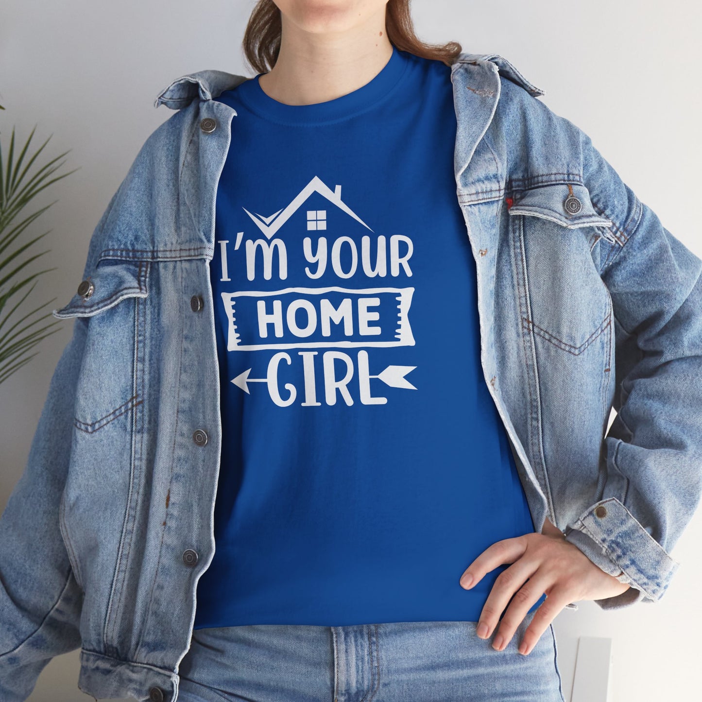 πββοΈ "I'm Your Home Girl" Realtor Tee β The Must-Have Shirt for Boss Babe Agents! π‘