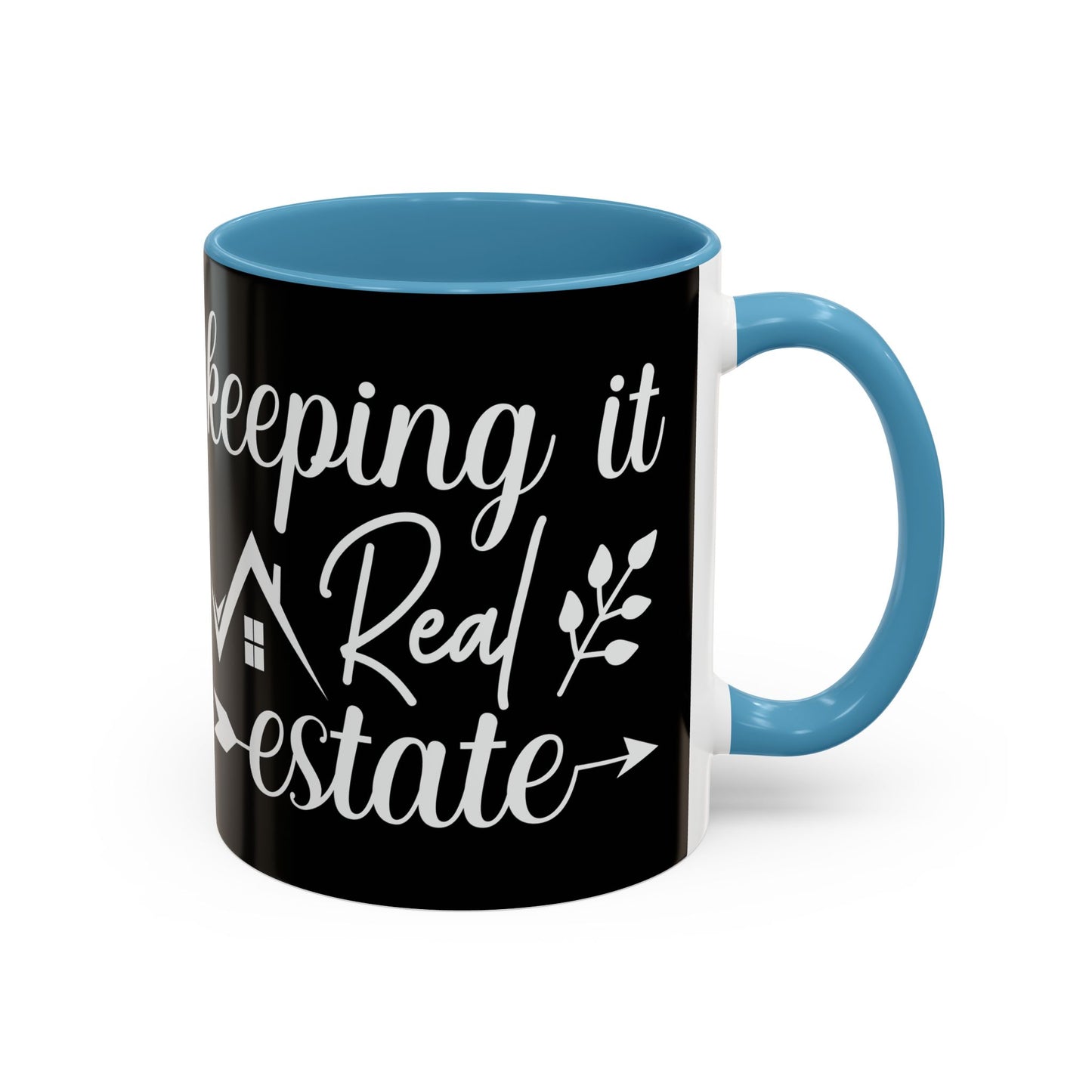 Keeping It Real Estate Realtor Accent Coffee Mug (11, 15oz)