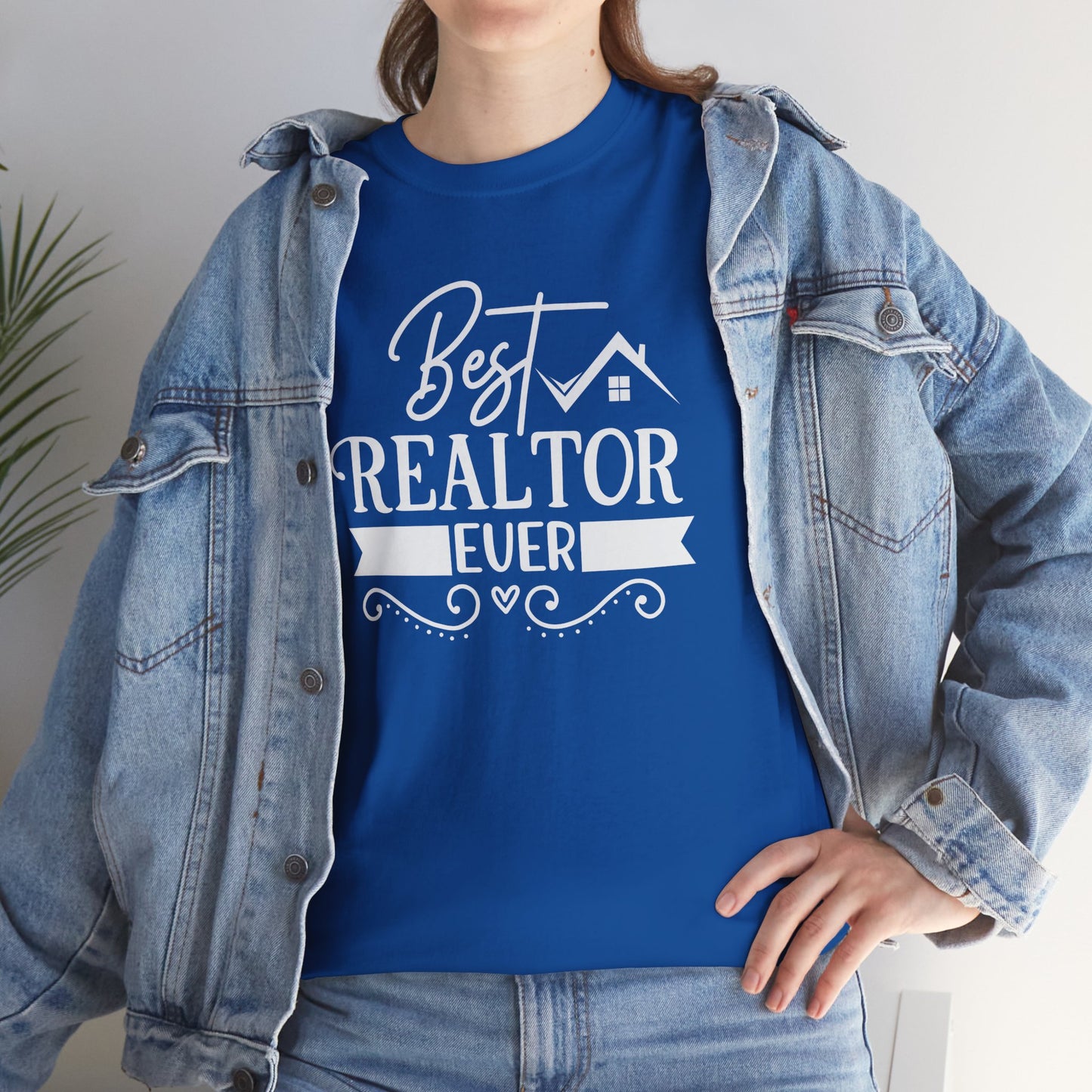 π "Best Realtor Ever" Tee β Because Your Clients Already Know It! π‘