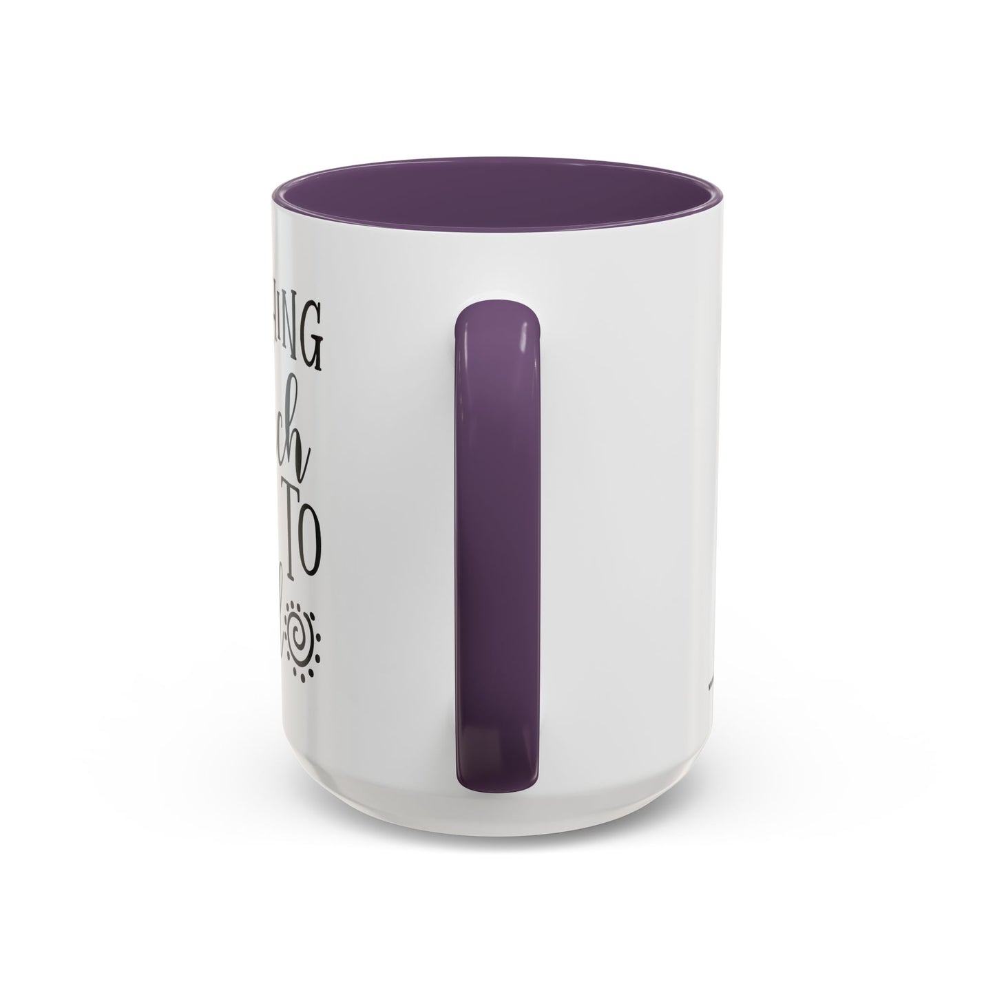 Everything I Touch Turns To Sold Realtor Accent Coffee Mug (11, 15oz)