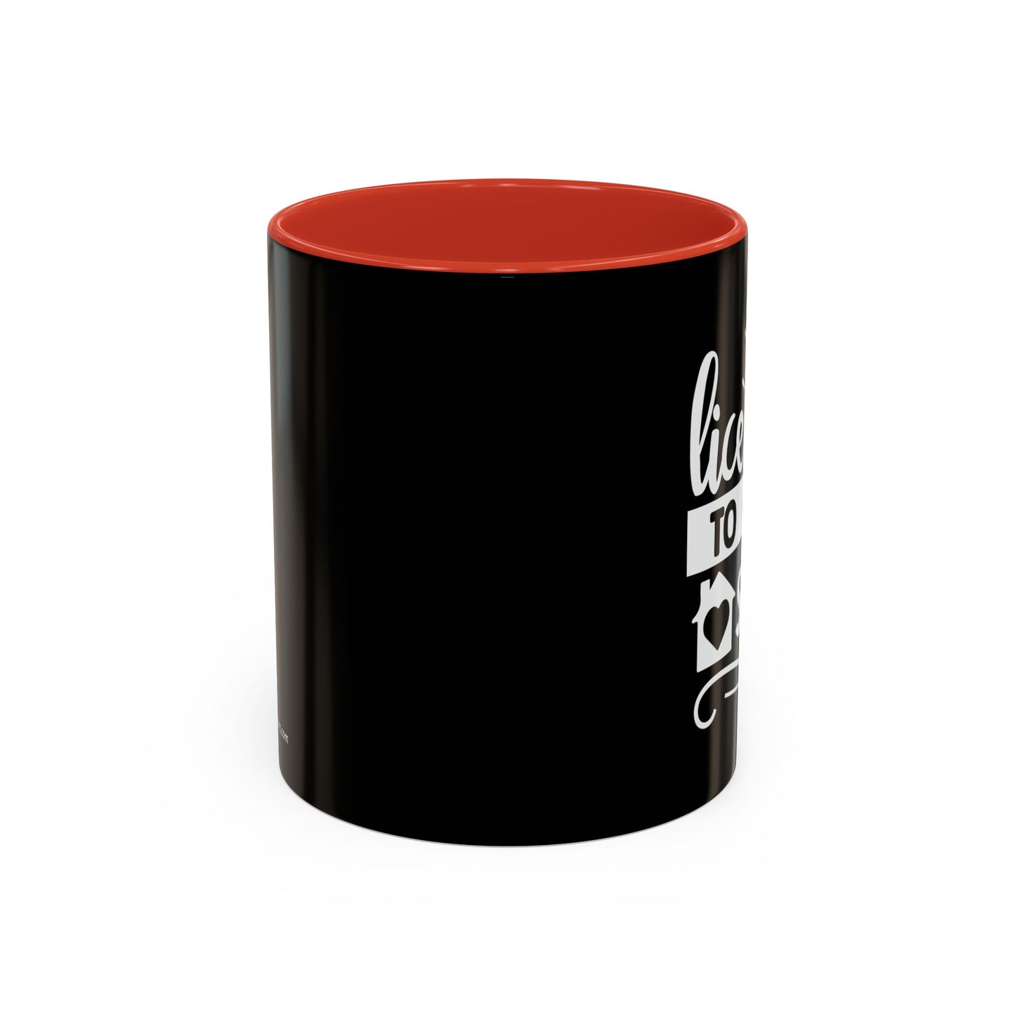 Licensed To Sell Realtor Accent Coffee Mug (11, 15oz)