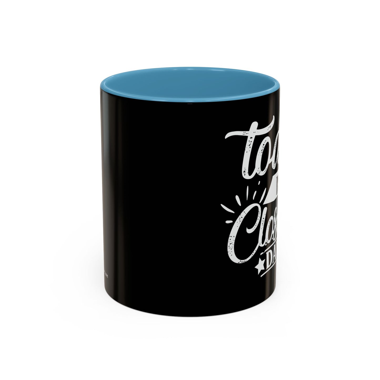 Today is Closing Day Realtor Accent Coffee Mug (11, 15oz)