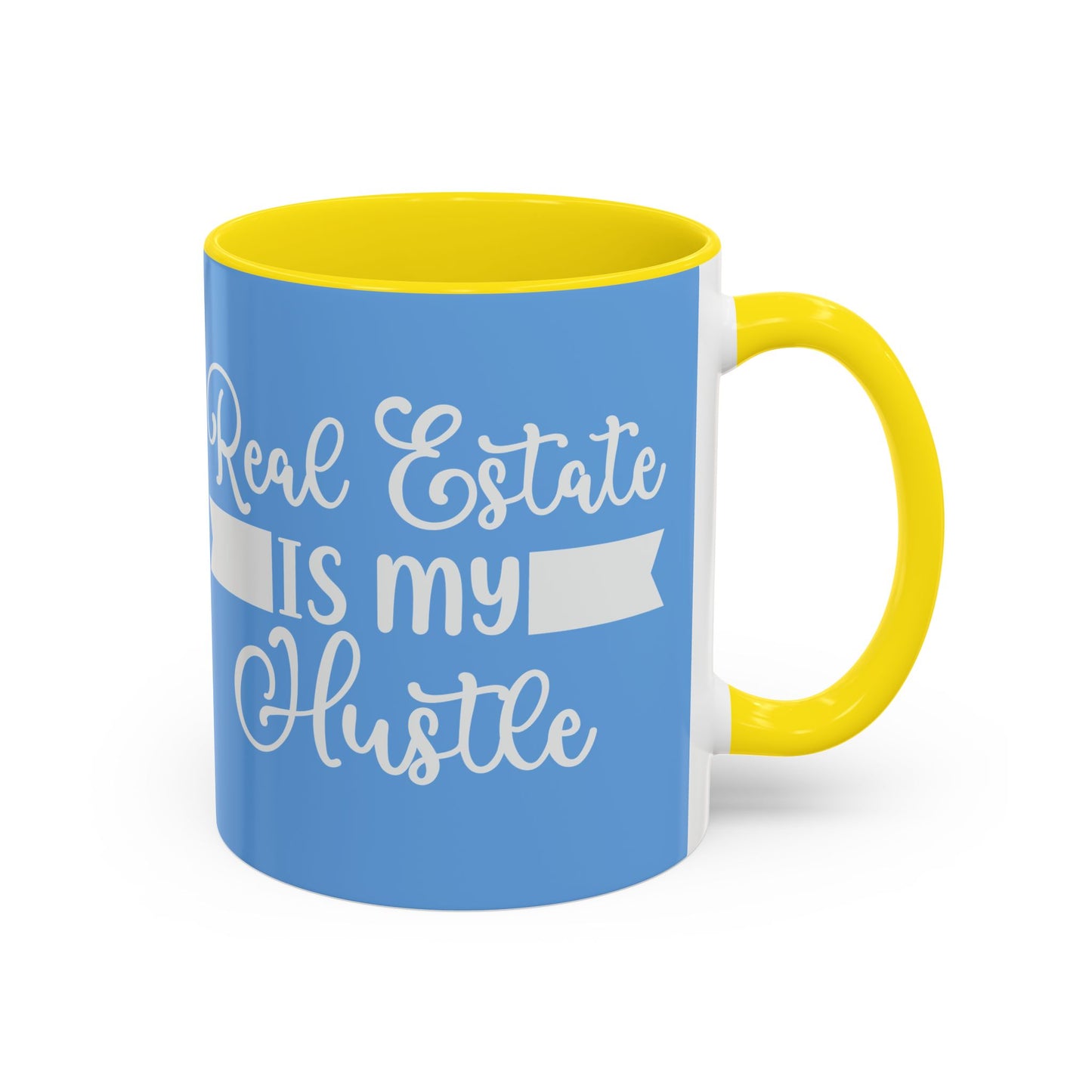 Real Estate Is My Hustle Realtor Accent Coffee Mug (11, 15oz)