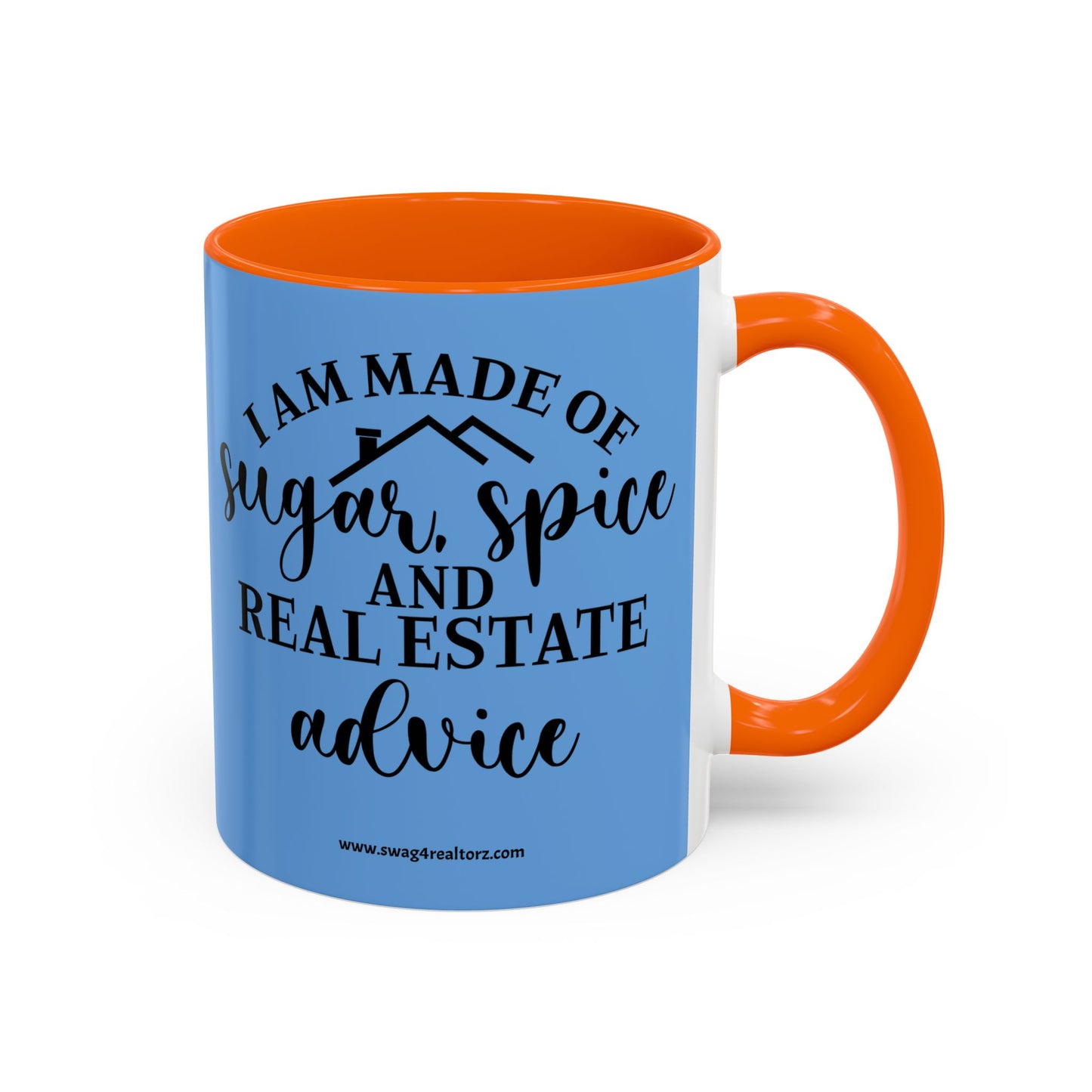 I Am Made Of Sugar & Spice Realtor Accent Coffee Mug (11, 15oz)