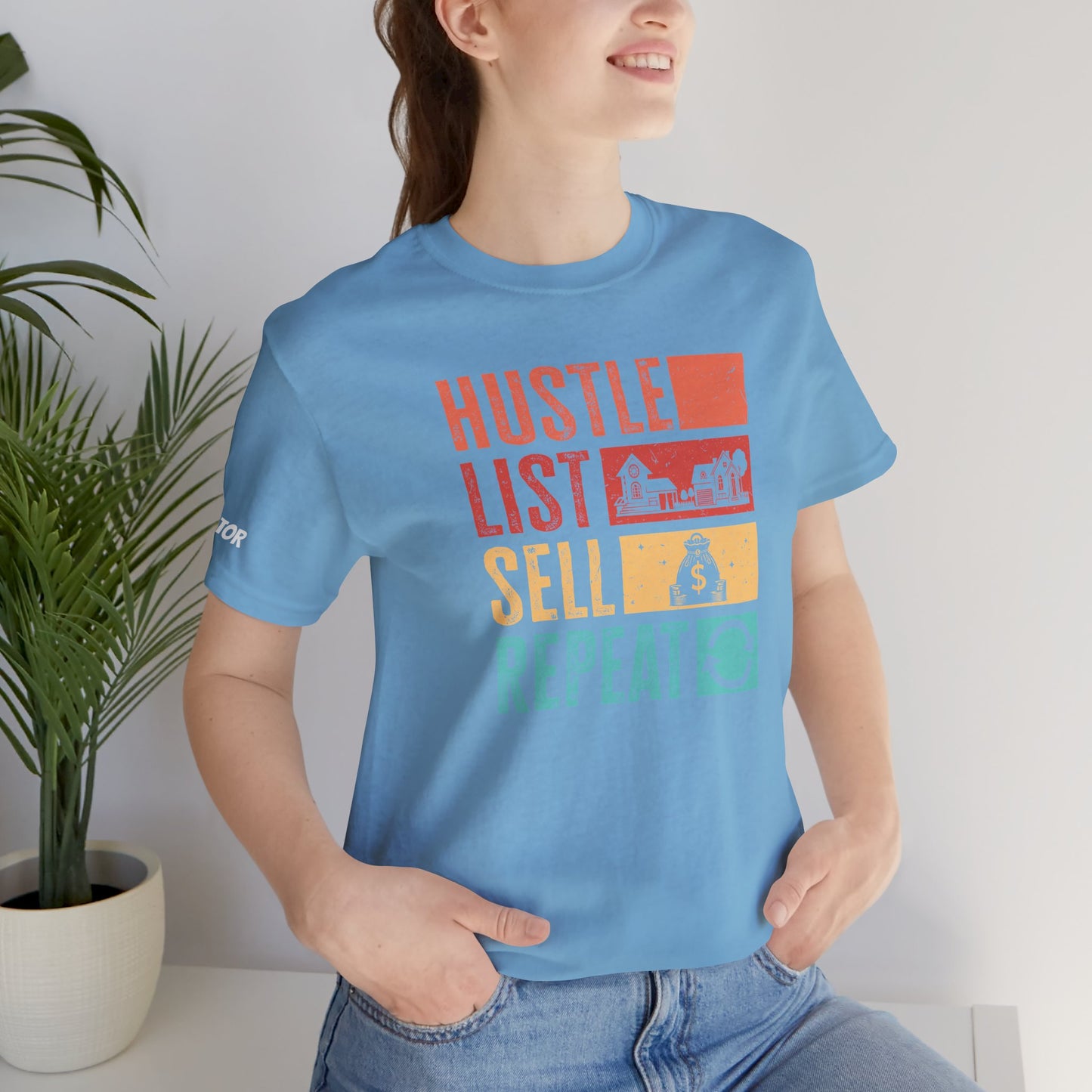 π‘ Hustle. List. Sell. Repeat. β The Official Realtor Mantra Tee! π‘
