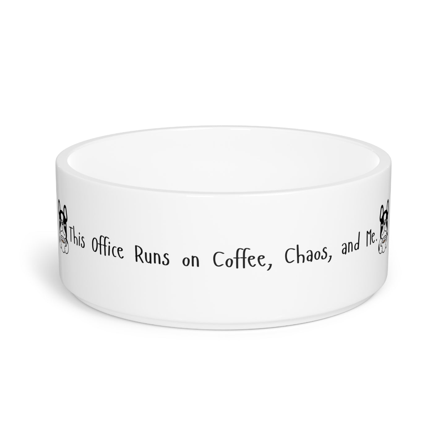 This Office Runs on Coffee, Chaos, and Me – Funny Realtor Dog Bowl