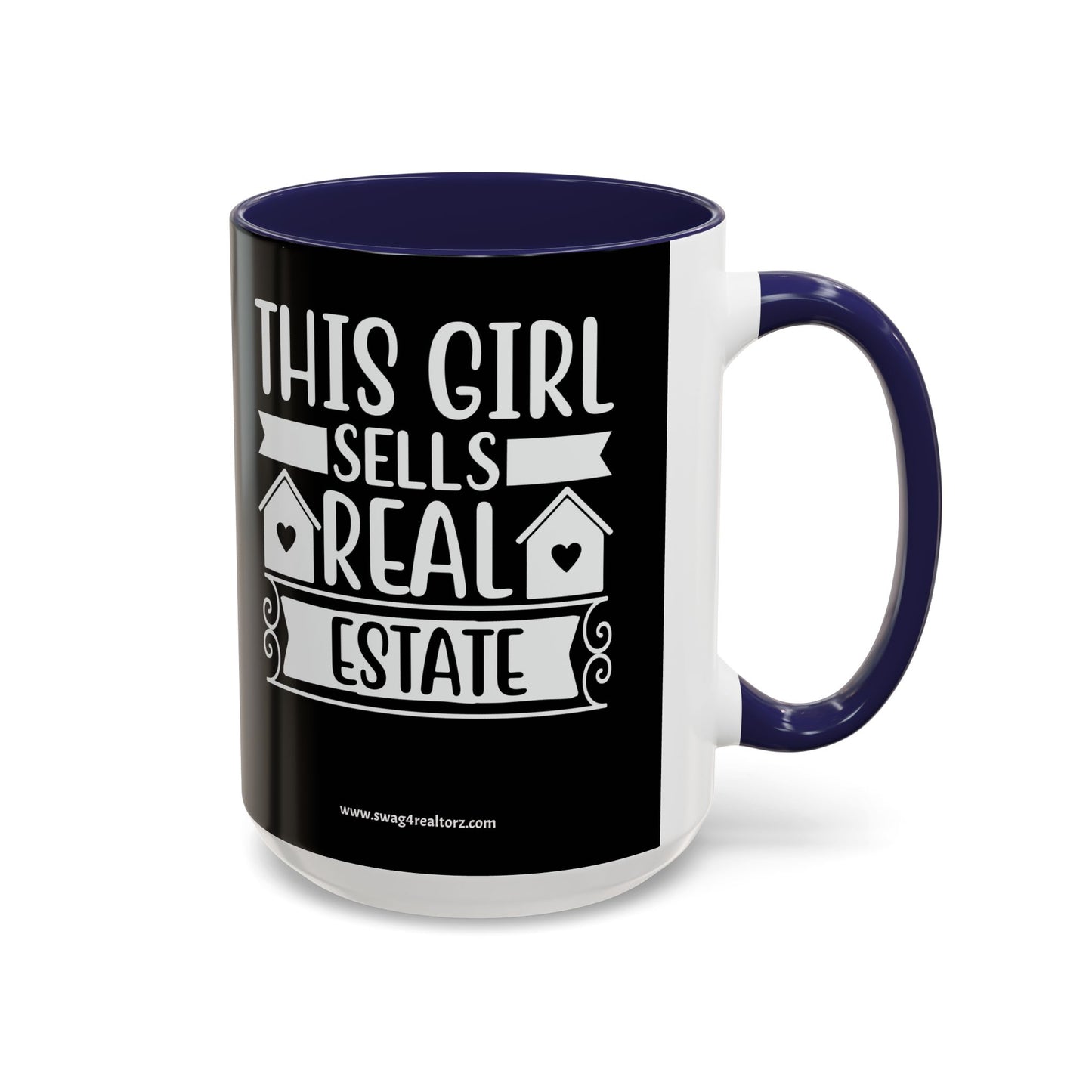This Girl Sells Real Estate Realtor Accent Coffee Mug (11, 15oz)