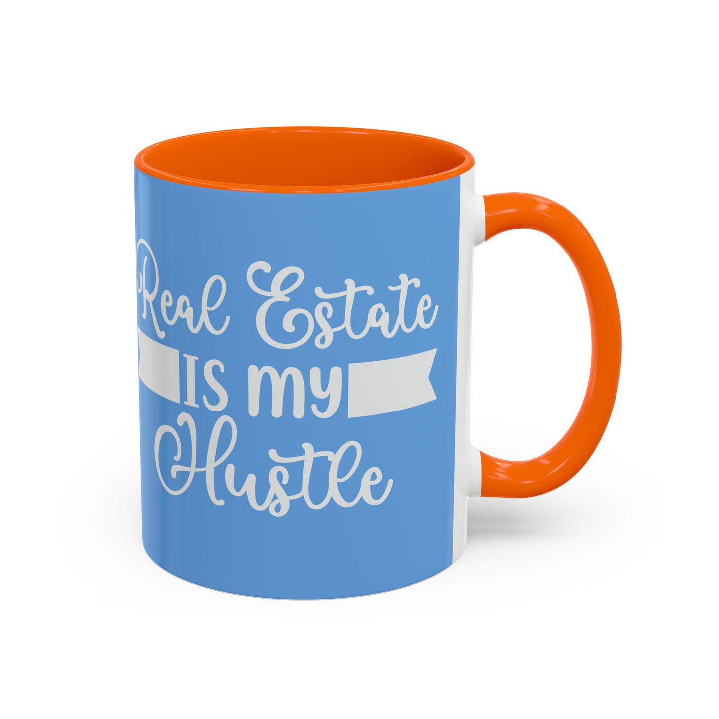Real Estate Is My Hustle Realtor Accent Coffee Mug (11, 15oz)