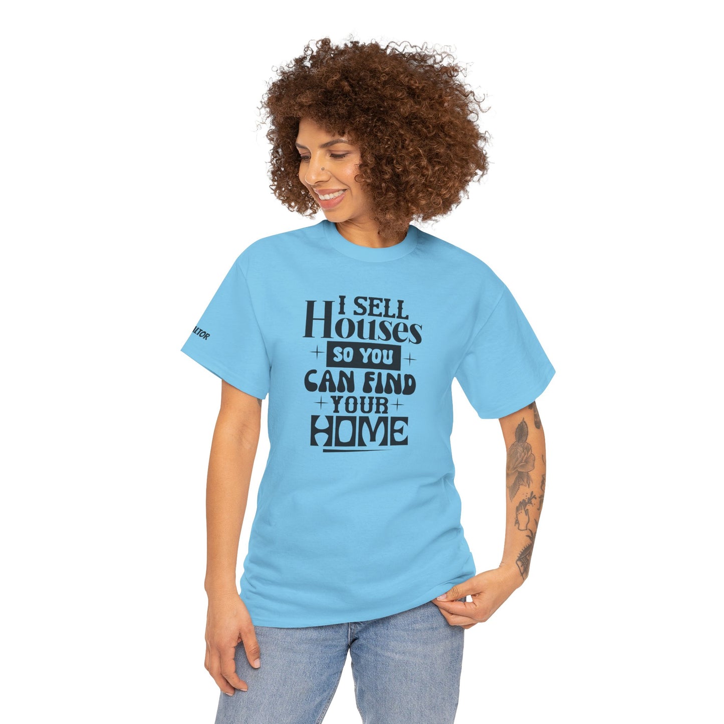 I Sell Houses Unisex Heavy Cotton Tee - Perfect Gift for Real Estate Agents!