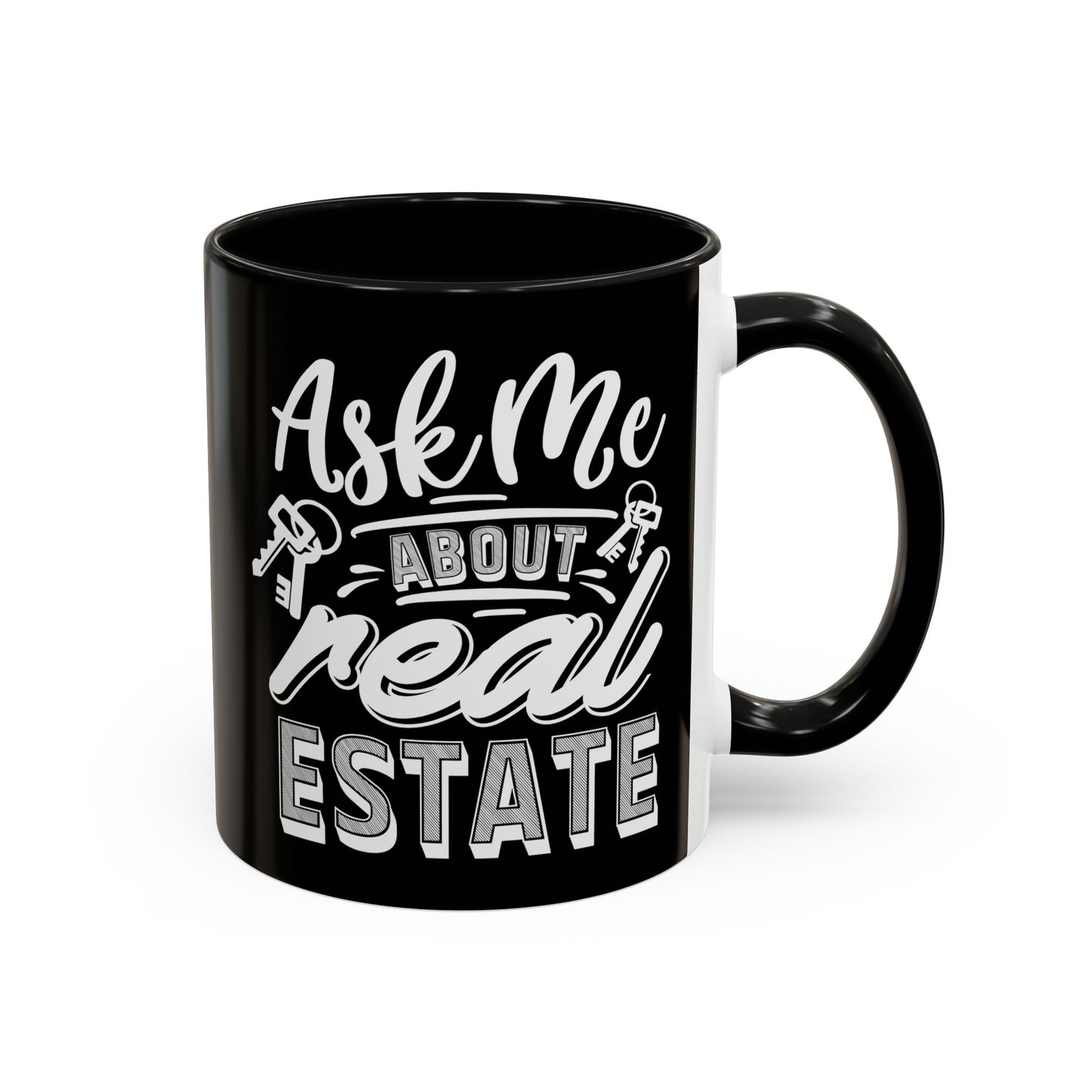 Ask Me About Real Estate Realtor Accent Coffee Mug (11, 15oz)