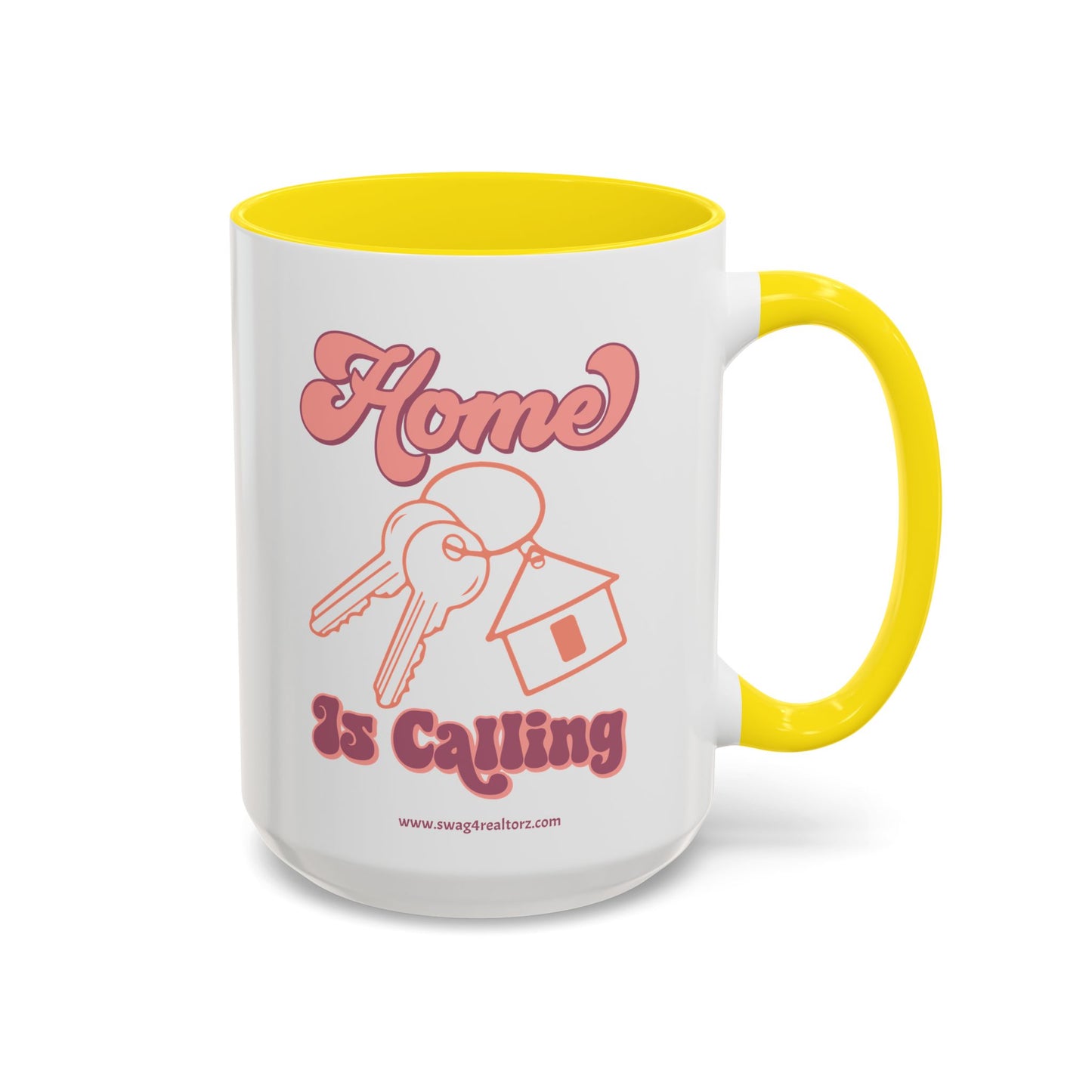 Home Is Calling Realtor Accent Coffee Mug (11, 15oz)