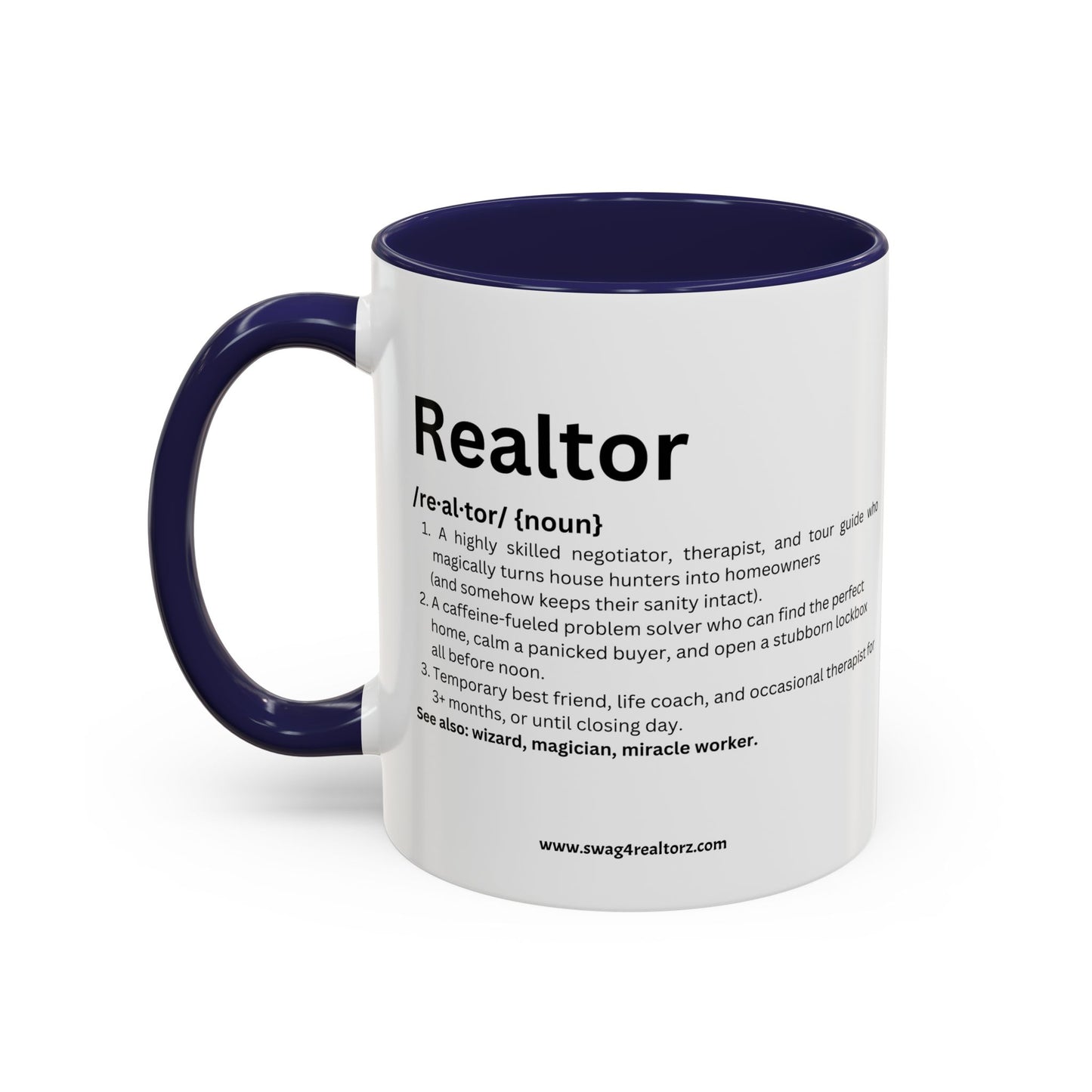 Funny Realtor Definition Coffee Mug (11, 15oz)