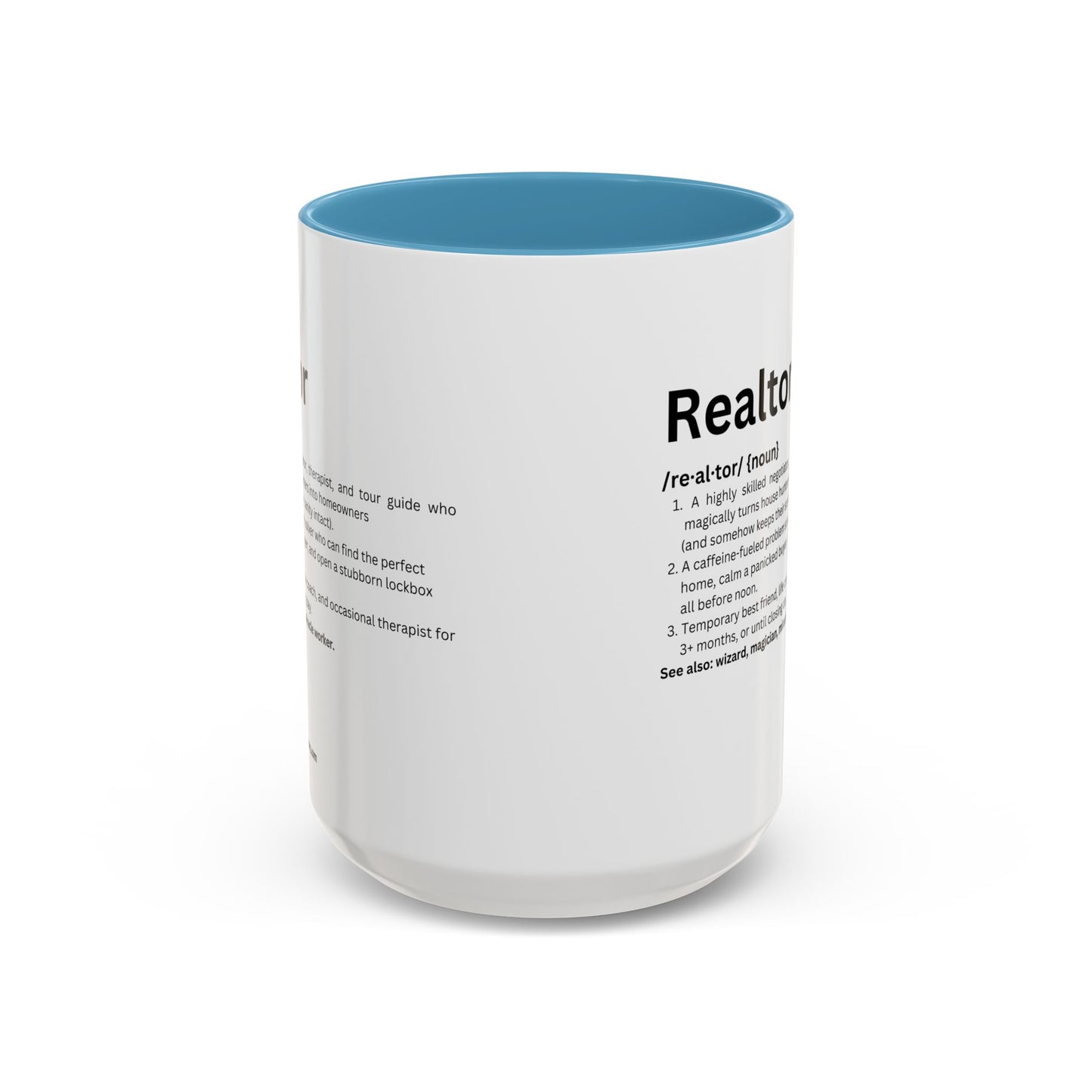 Funny Realtor Definition Coffee Mug (11, 15oz)