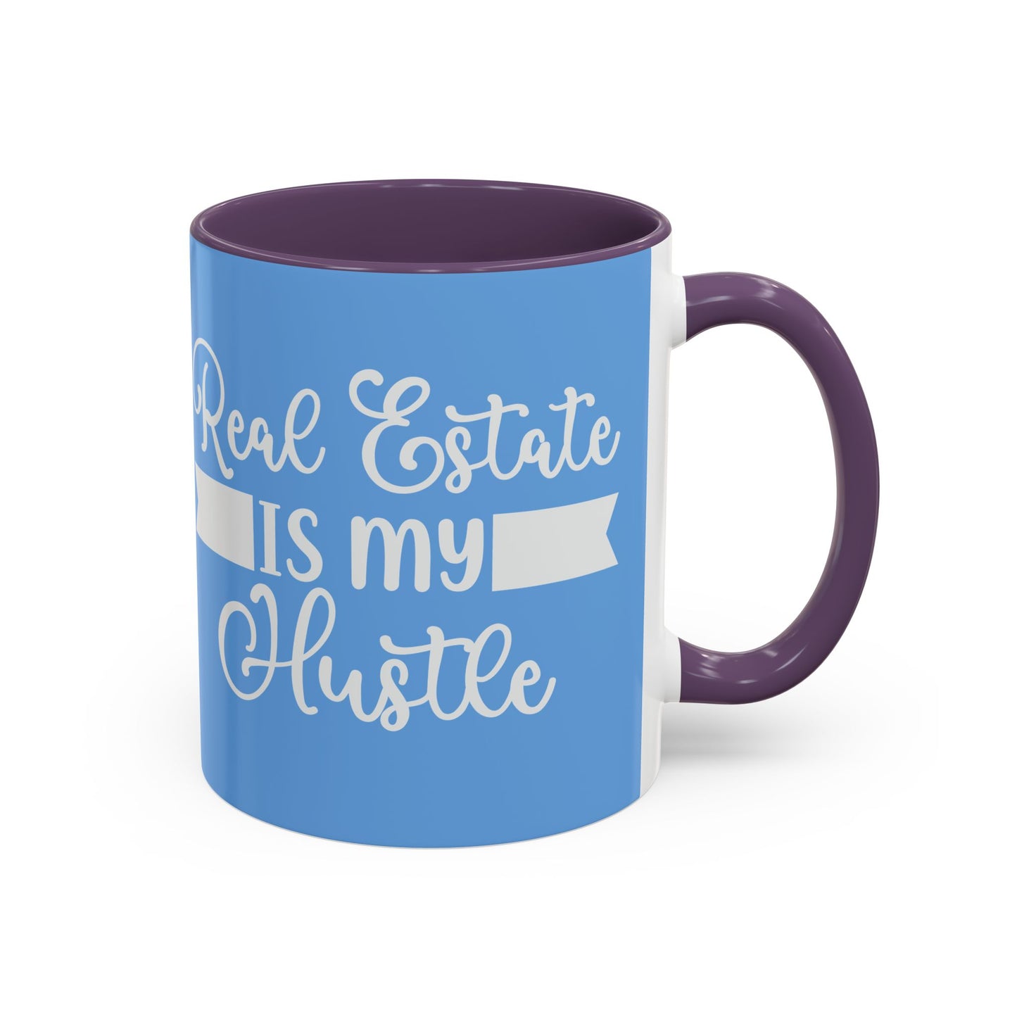 Real Estate Is My Hustle Realtor Accent Coffee Mug (11, 15oz)