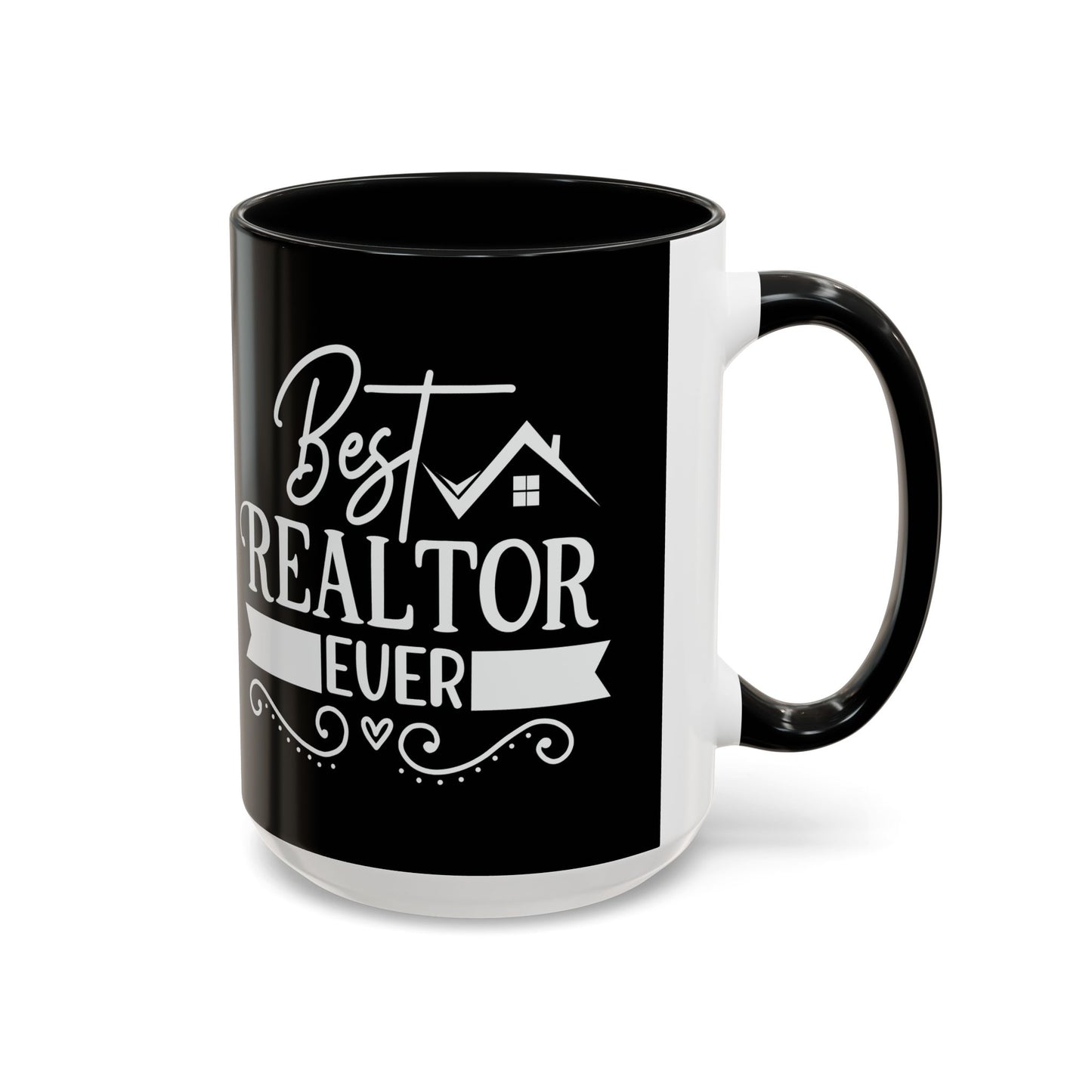 Best Realtor Ever Accent Coffee Mug (11, 15oz)