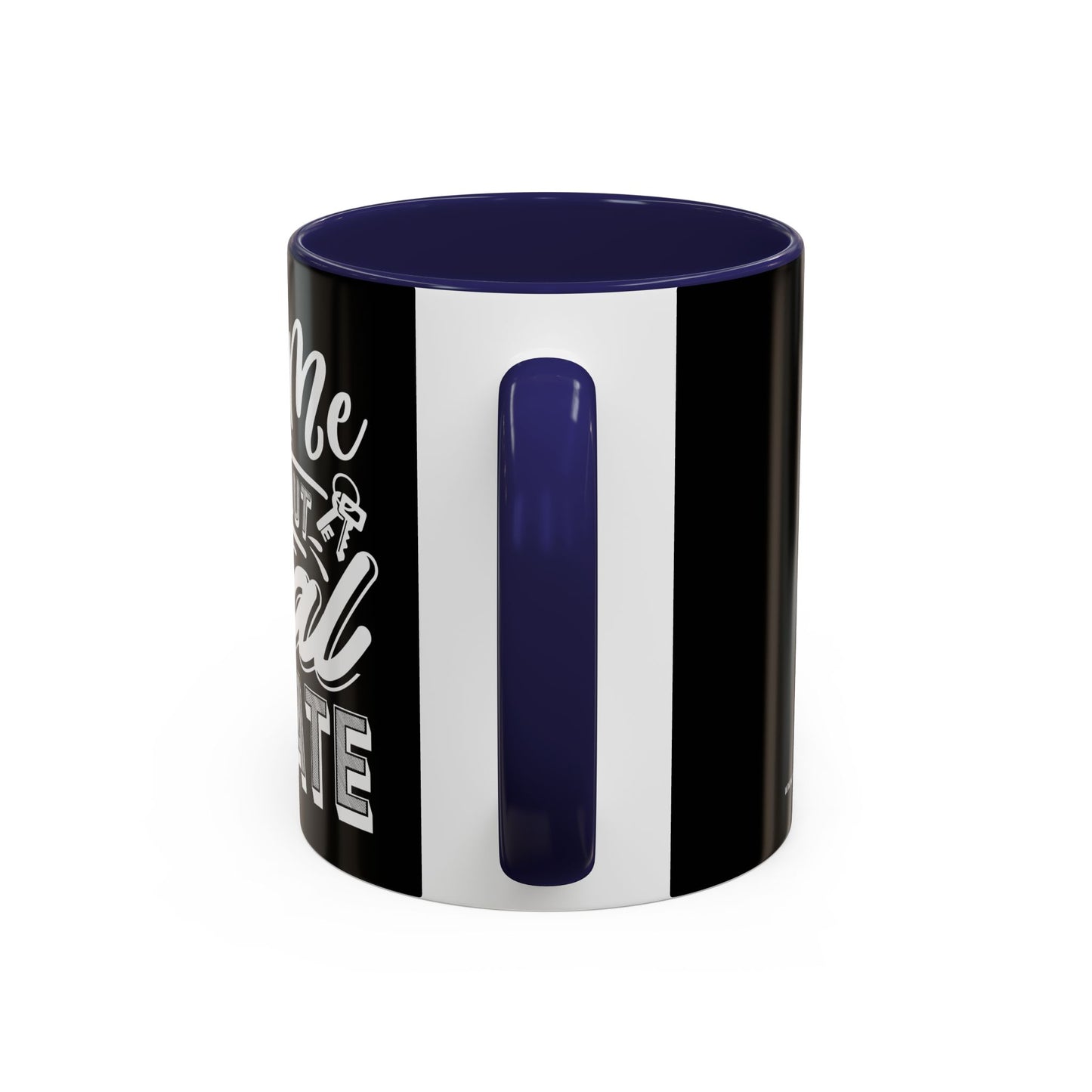 Ask Me About Real Estate Realtor Accent Coffee Mug (11, 15oz)