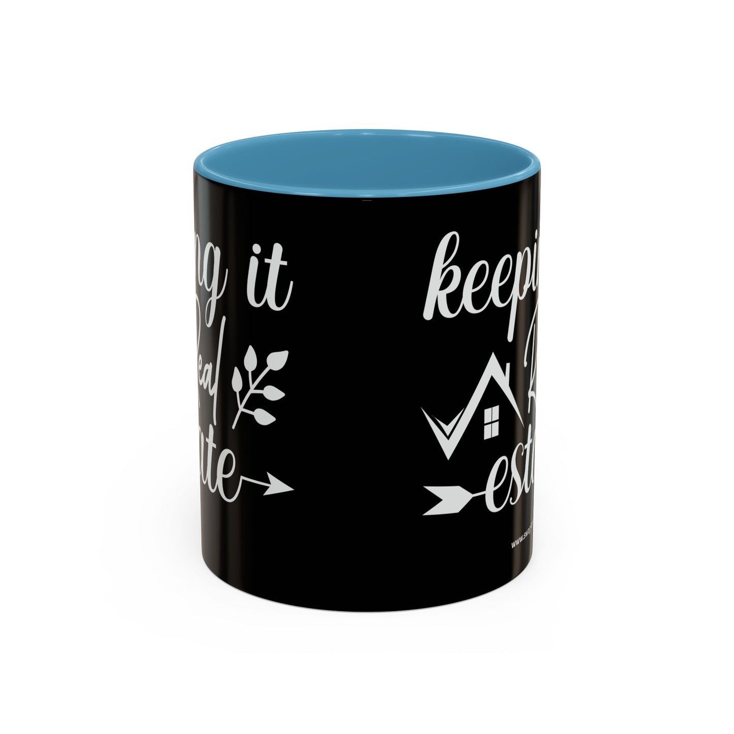 Keeping It Real Estate Realtor Coffee Mug (11, 15oz)
