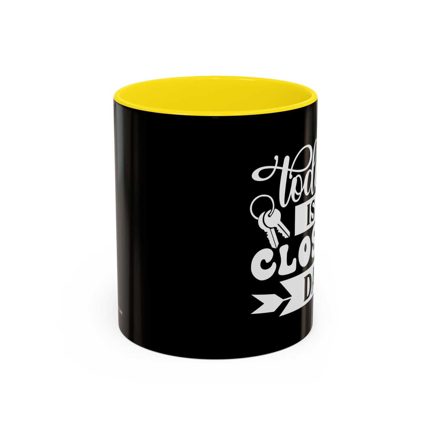 Today Is Closing Day Realtor Accent Coffee Mug (11, 15oz)