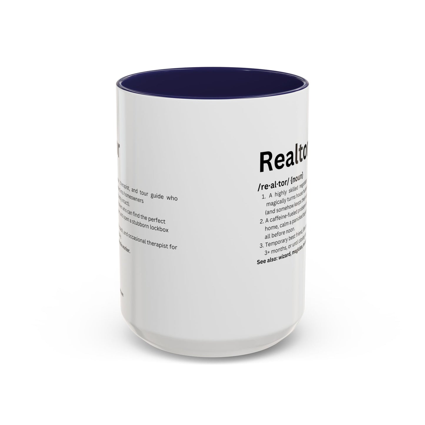 Funny Realtor Definition Coffee Mug (11, 15oz)