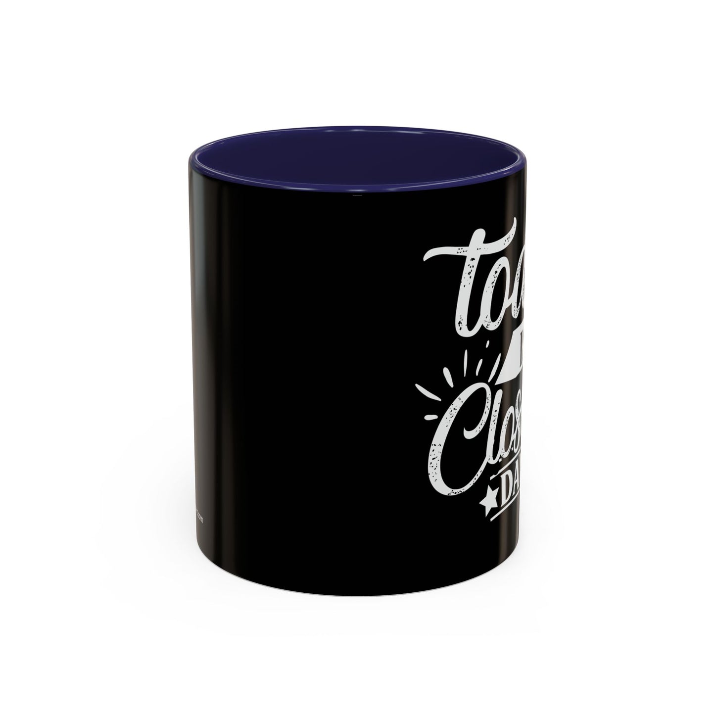 Today is Closing Day Realtor Accent Coffee Mug (11, 15oz)