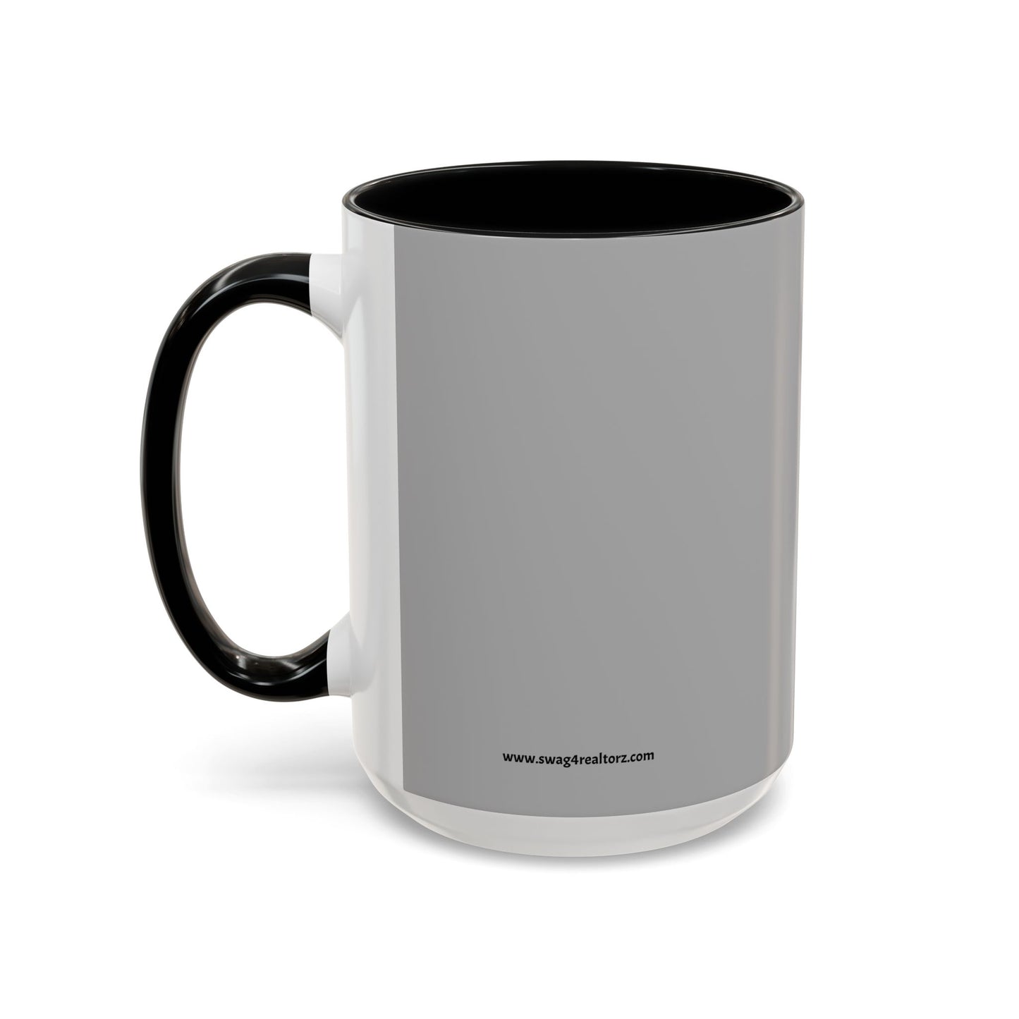 Everything I Touch Turns To Sold Realtor Accent Coffee Mug (11, 15oz)