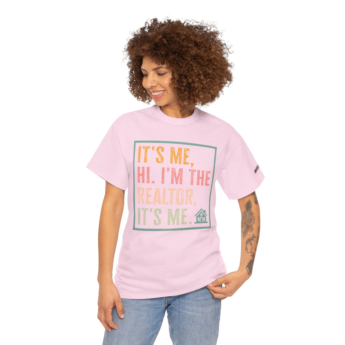 π‘ "It's Me, Hi. I'm the Realtor, It's Me." T-Shirt β Because Real Estate is a Full-Time Personality! π‘