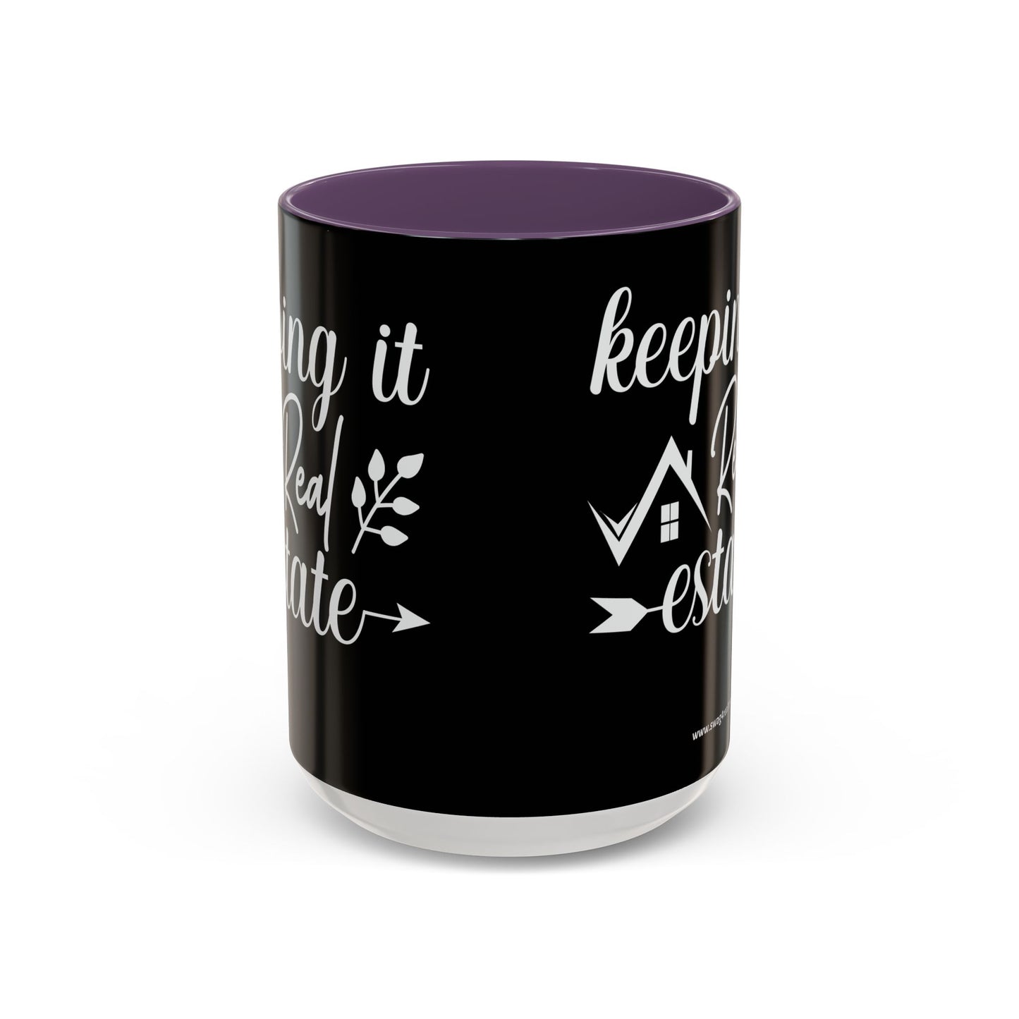 Keeping It Real Estate Realtor Coffee Mug (11, 15oz)