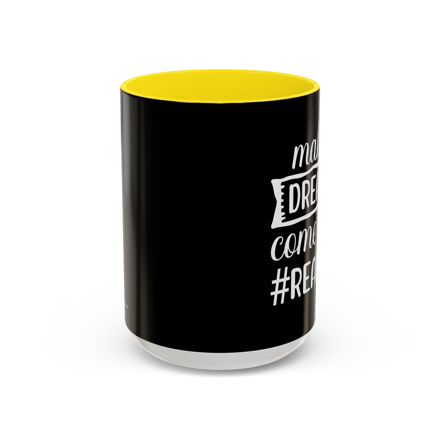 Making Dreams Come True Realtor Accent Coffee Mug (11, 15oz)