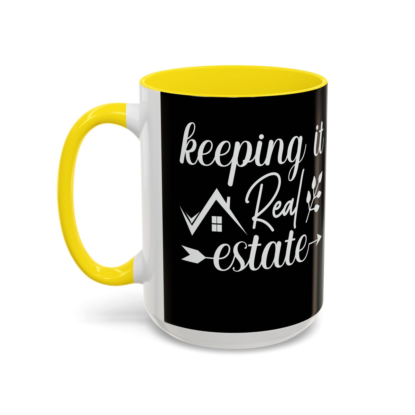 Keeping It Real Estate Realtor Coffee Mug (11, 15oz)
