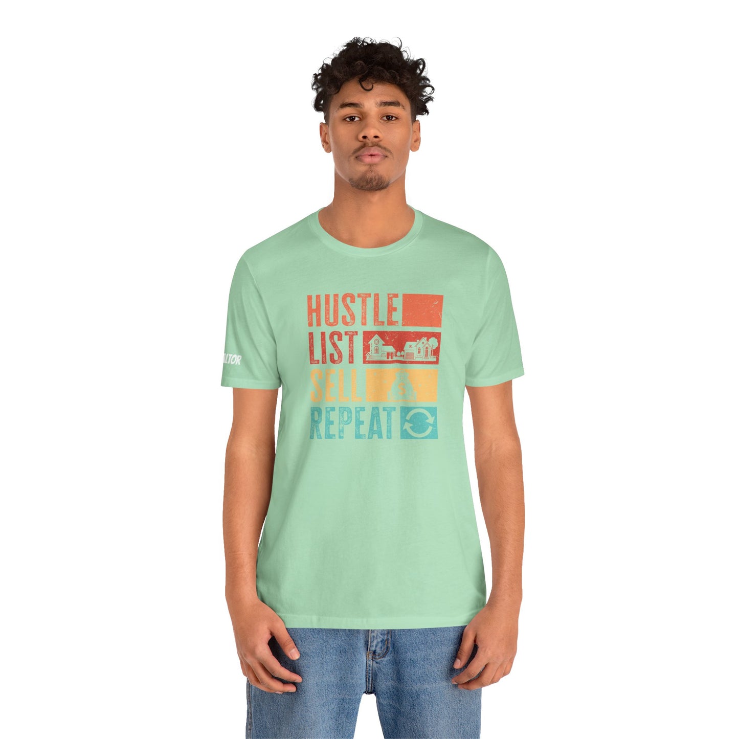 π‘ Hustle. List. Sell. Repeat. β The Official Realtor Mantra Tee! π‘