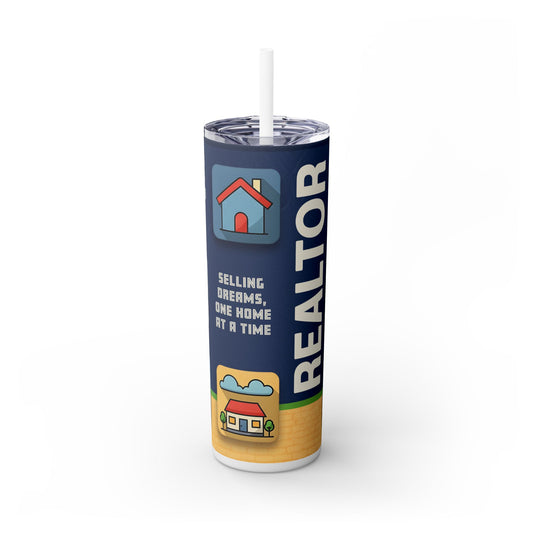 Realtor Tumbler 20oz – Selling Dreams One Home at a Time