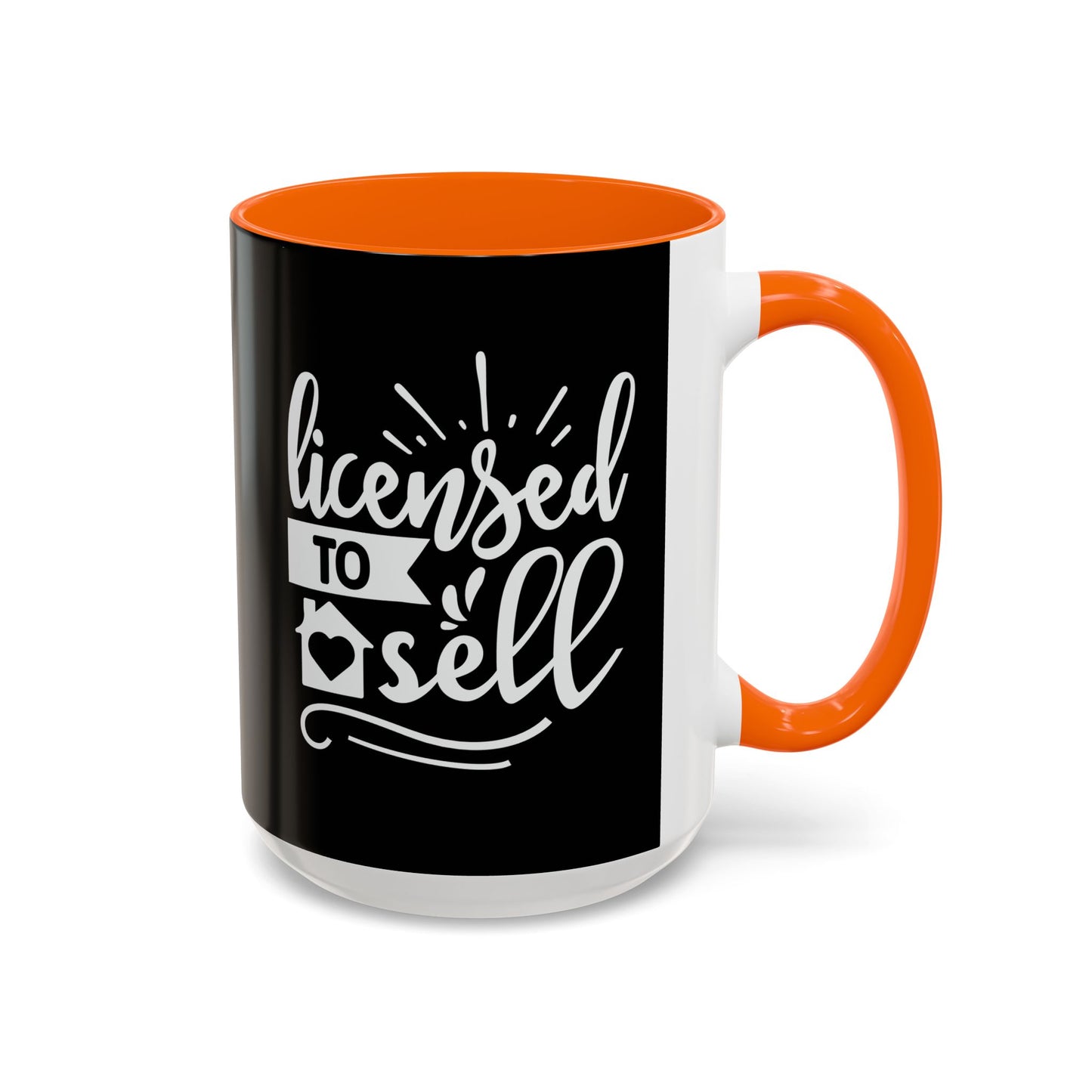 Licensed To Sell Realtor Accent Coffee Mug (11, 15oz)