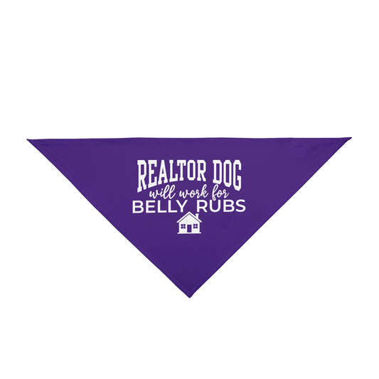 Realtor Dog Bandana – Will Work for Belly Rubs (and Maybe Treats)