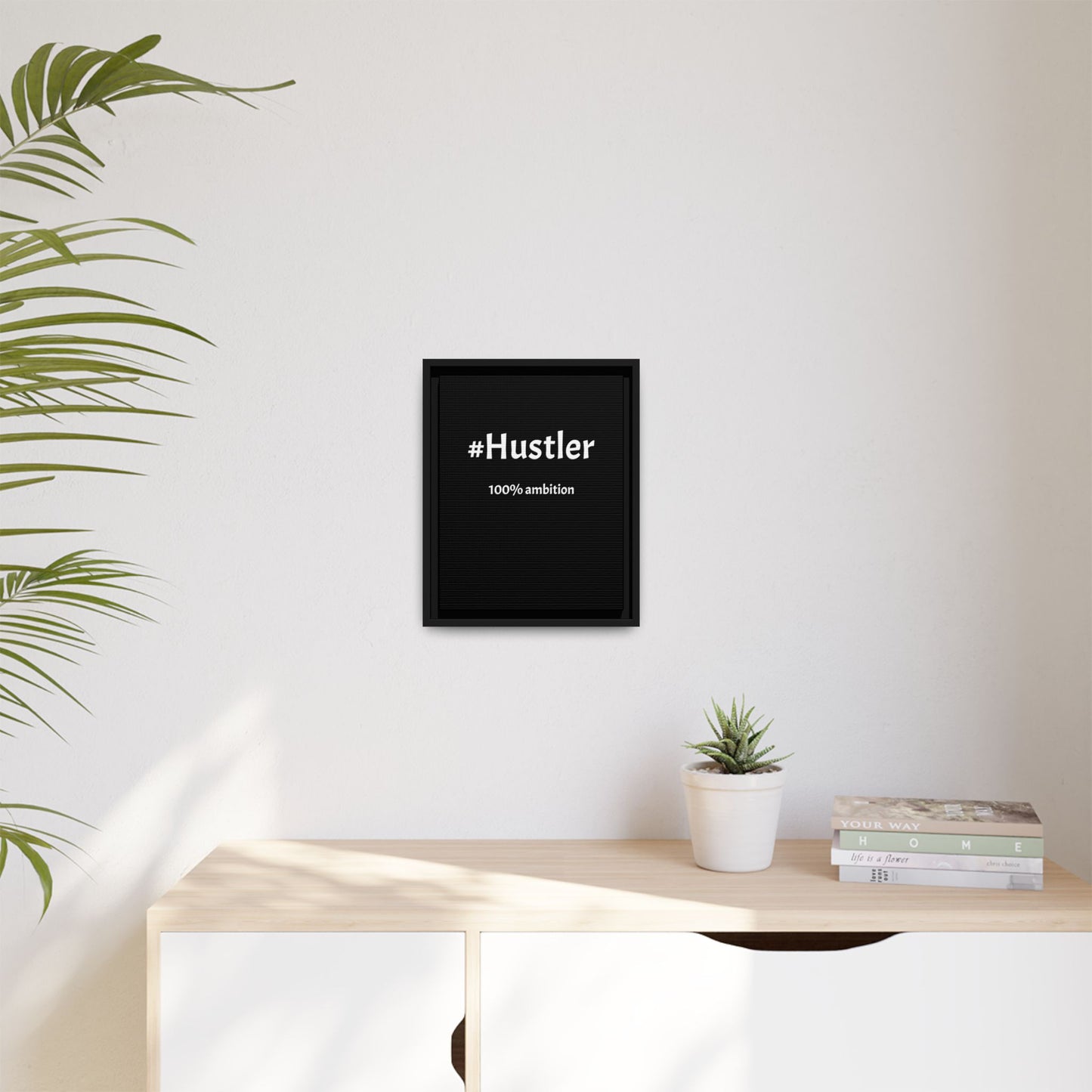 #Hustler – 100% Ambition | Funny Realtor Black Canvas Wall Art
