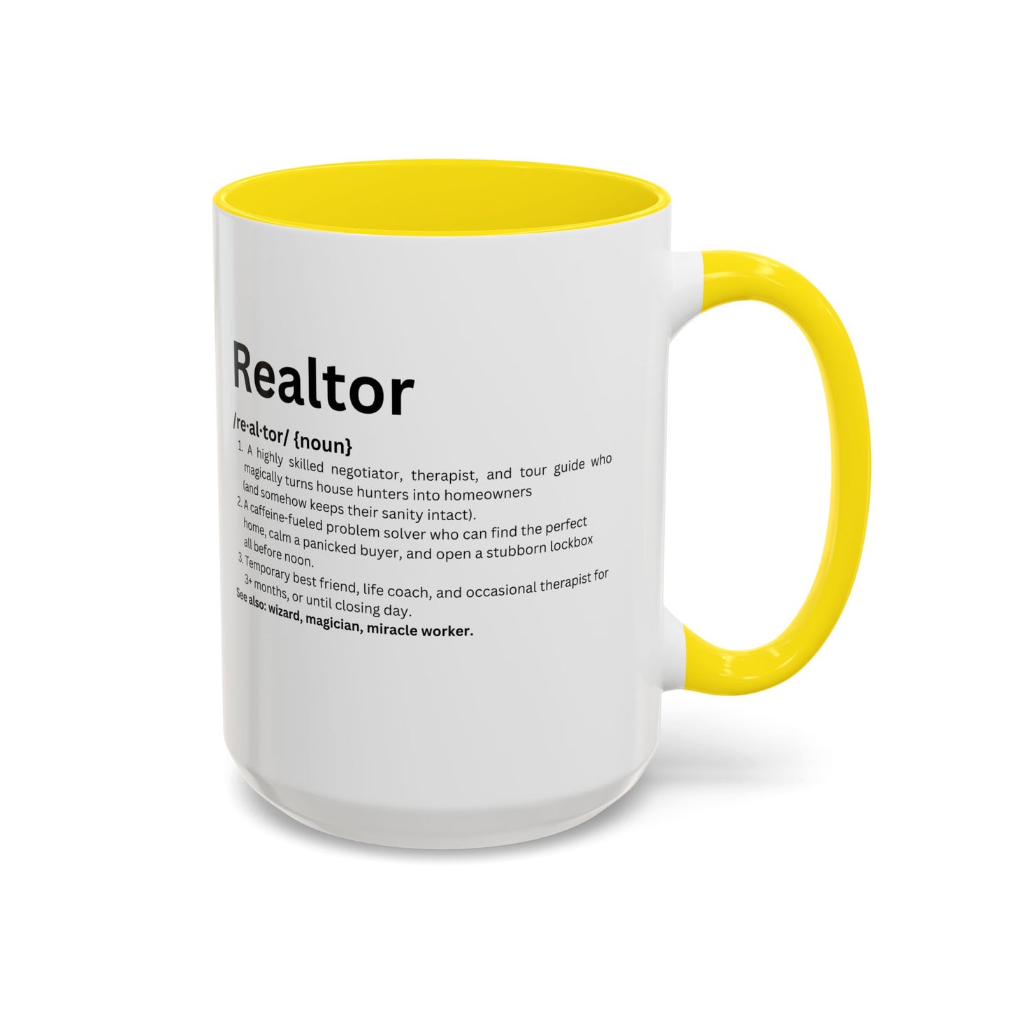 Funny Realtor Definition Coffee Mug (11, 15oz)