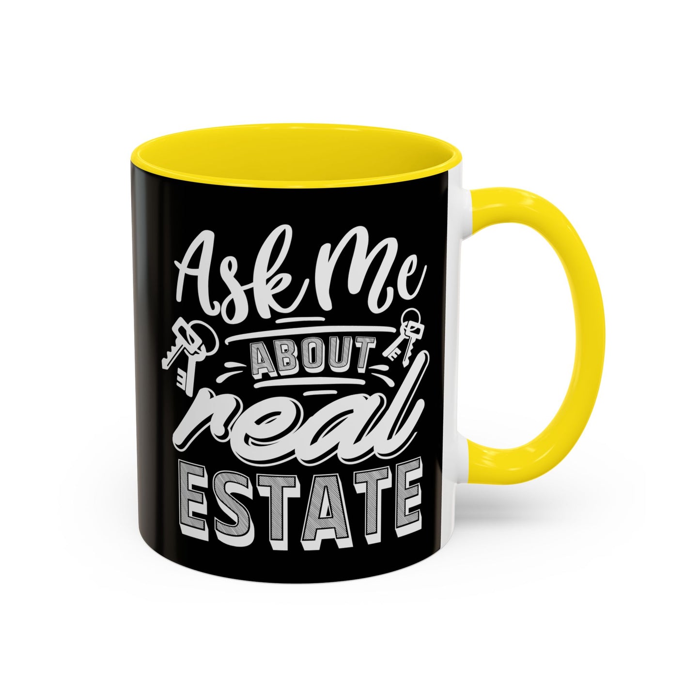 Ask Me About Real Estate Realtor Accent Coffee Mug (11, 15oz)