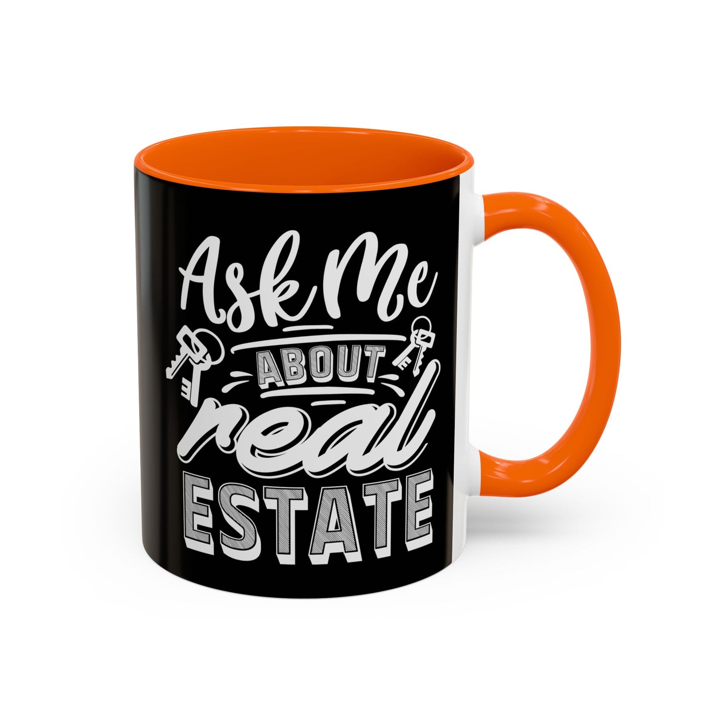 Ask Me About Real Estate Realtor Accent Coffee Mug (11, 15oz)