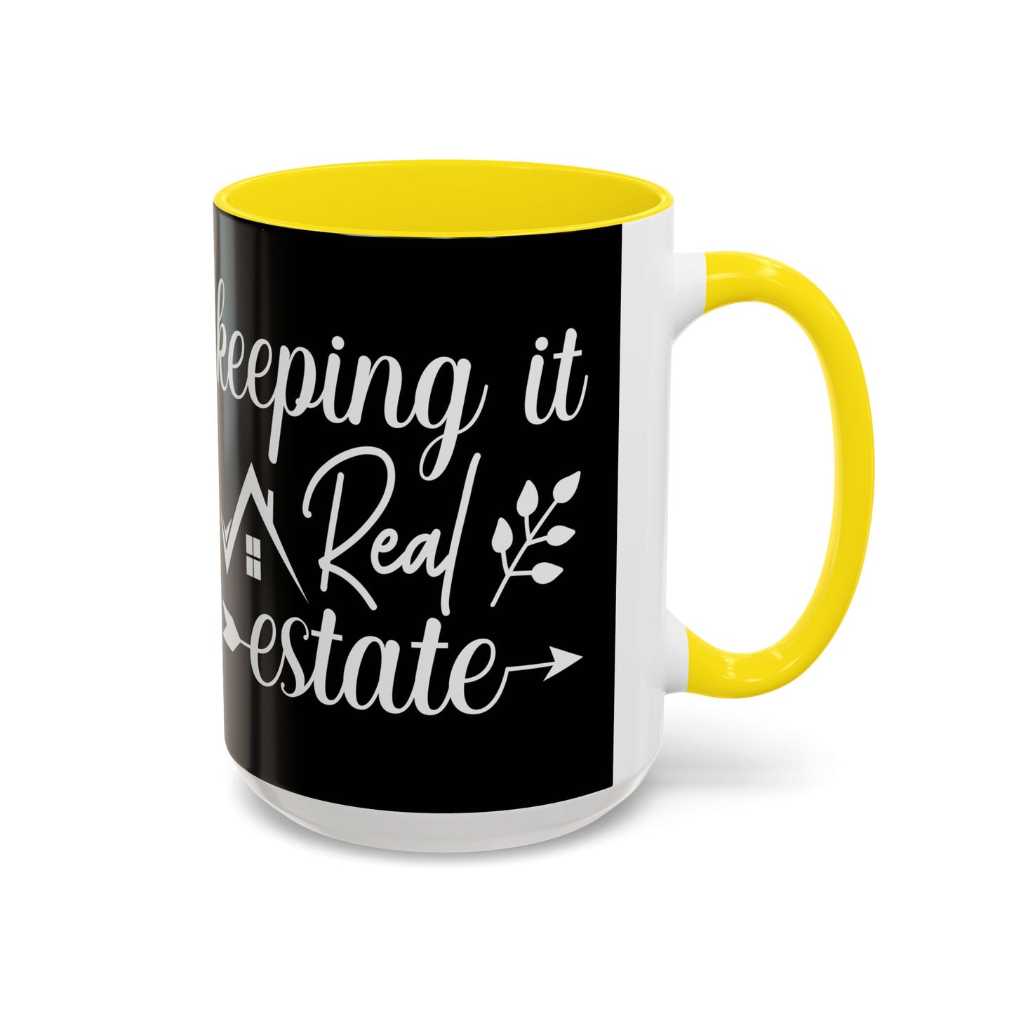 Keeping It Real Realtor Accent Coffee Mug (11, 15oz)