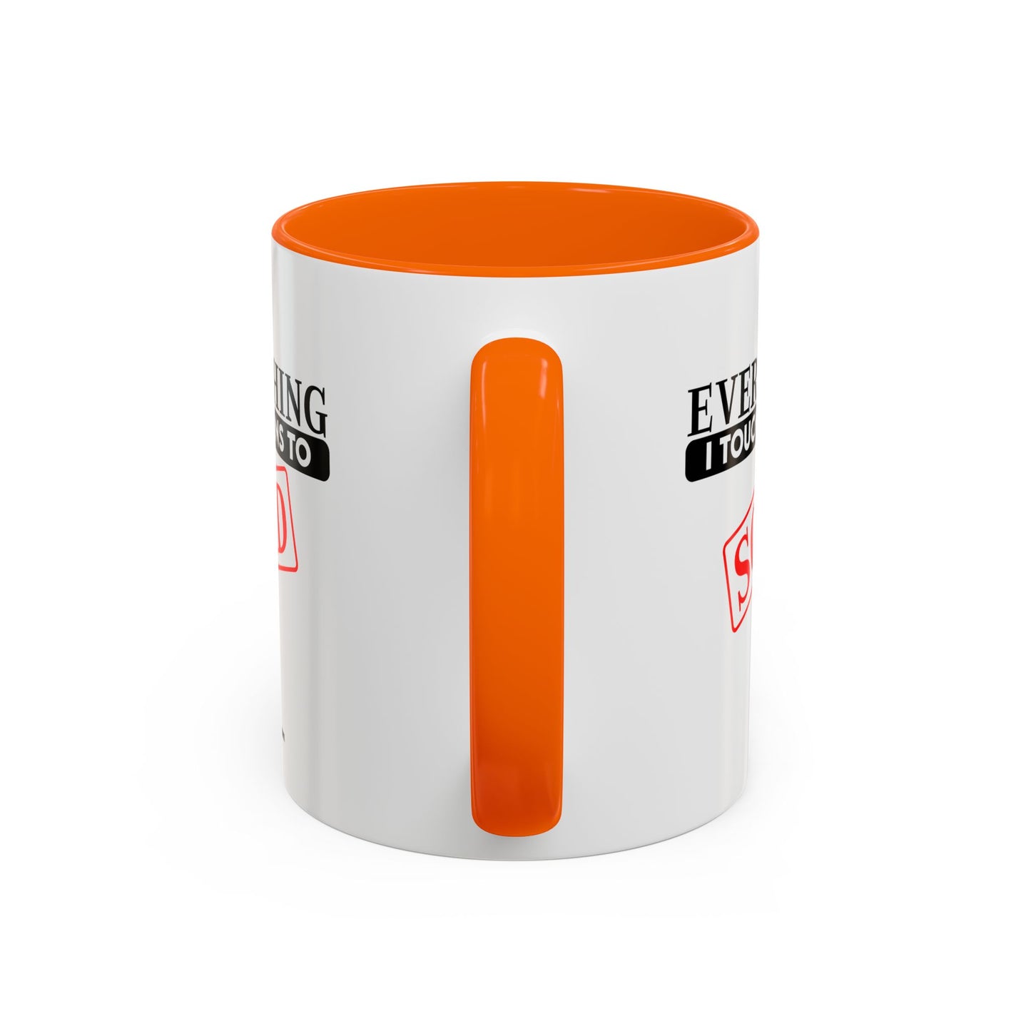 Everything I Touch Turns To Sold Realtor Accent Coffee Mug (11, 15oz)