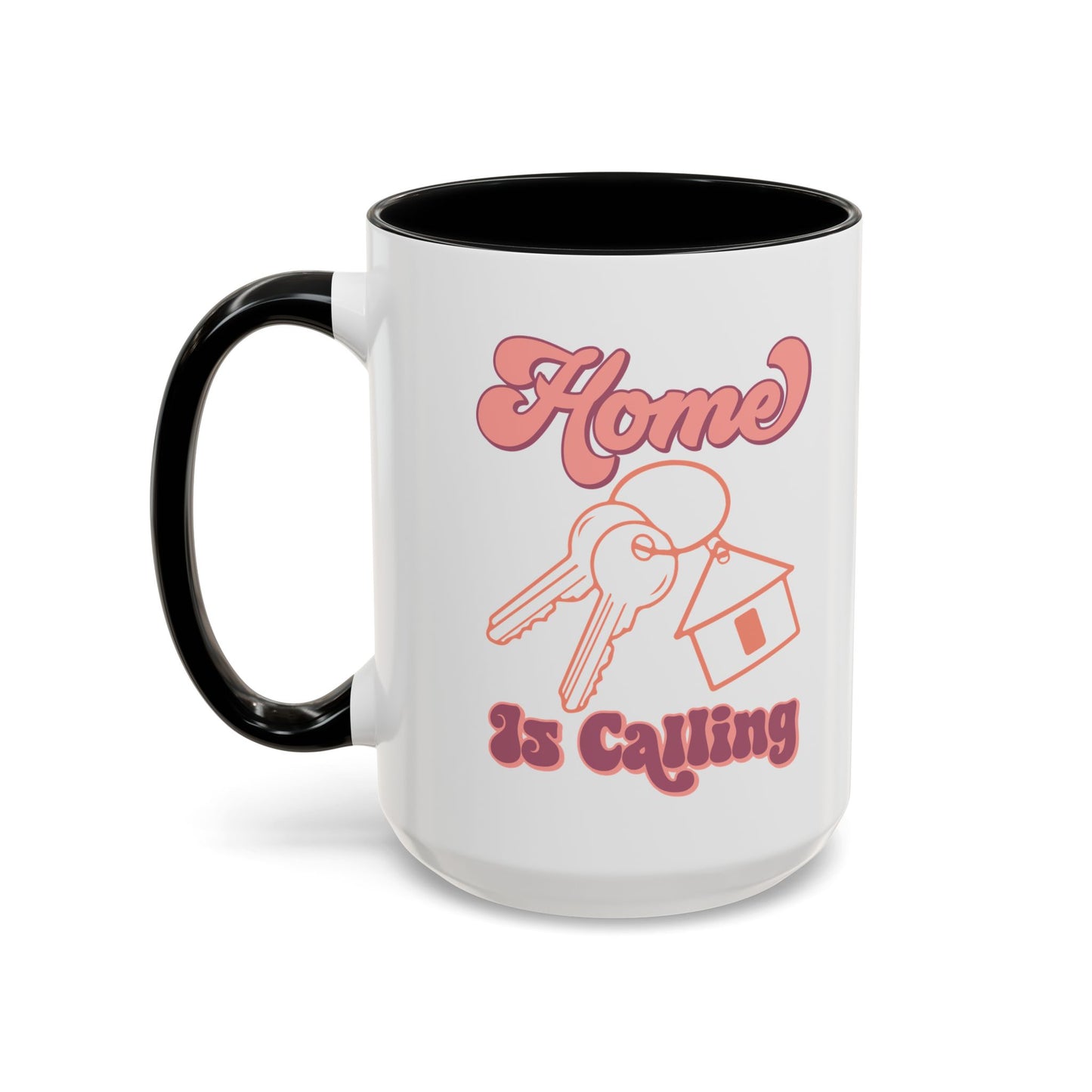 Home Is Calling Realtor Accent Coffee Mug (11, 15oz)