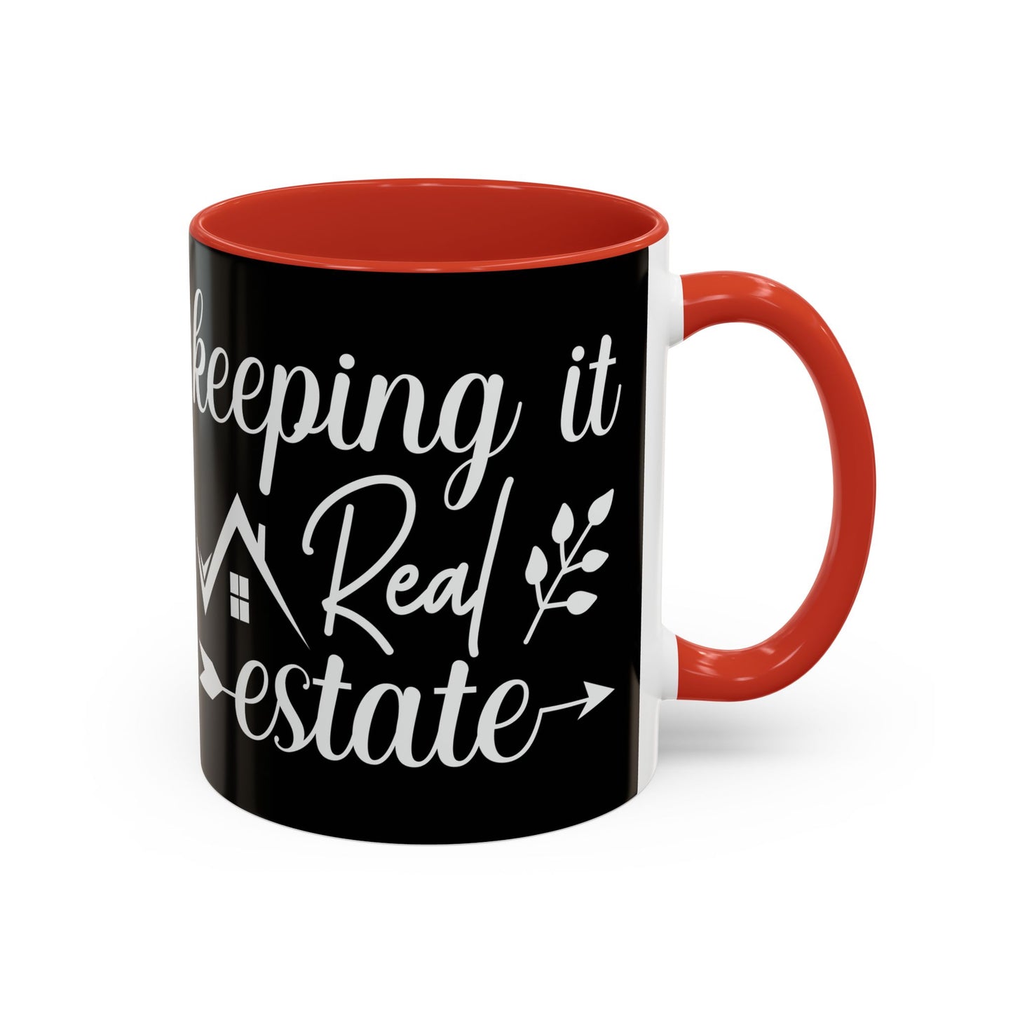 Keeping It Real Realtor Accent Coffee Mug (11, 15oz)
