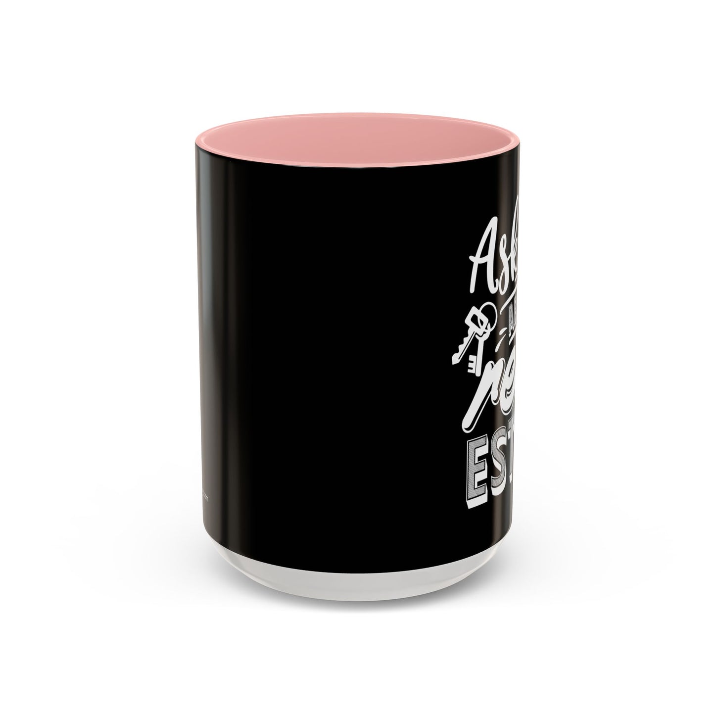 Ask Me About Real Estate Realtor Accent Coffee Mug (11, 15oz)
