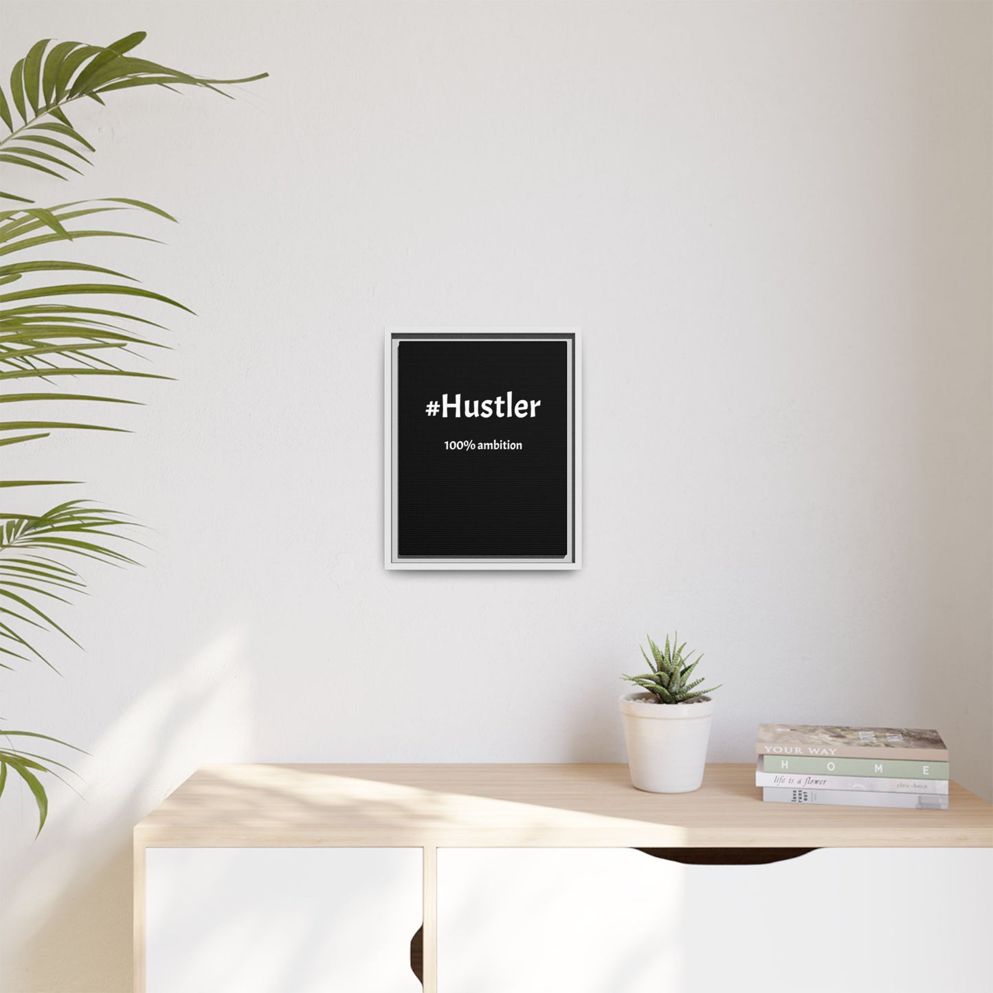 #Hustler – 100% Ambition | Funny Realtor Black Canvas Wall Art