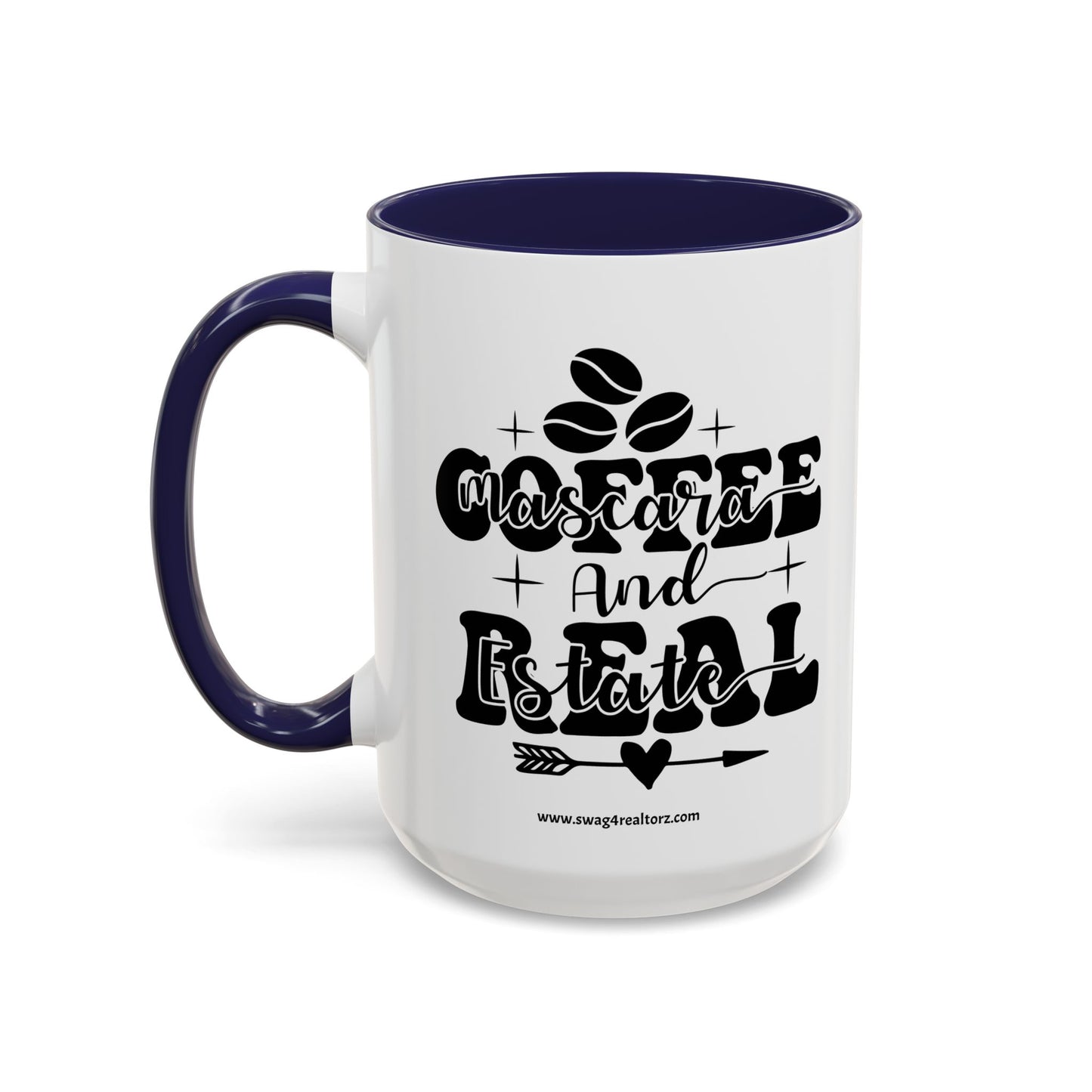 Coffee Mascara And Real Estate Realtor Accent Coffee Mug (11, 15oz)