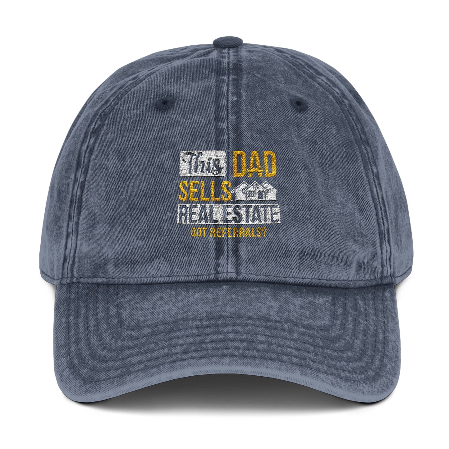 Realtor Hat – This Dad Sells Real Estate (Got Referrals?)