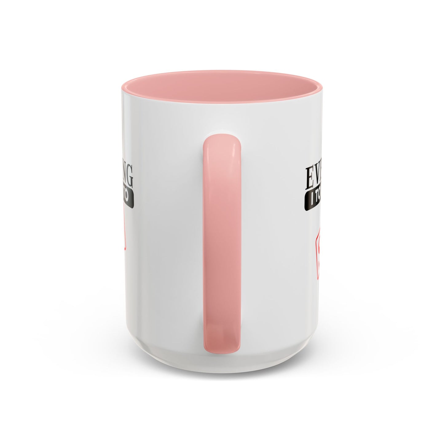 Everything I Touch Turns To Sold Realtor Accent Coffee Mug (11, 15oz)