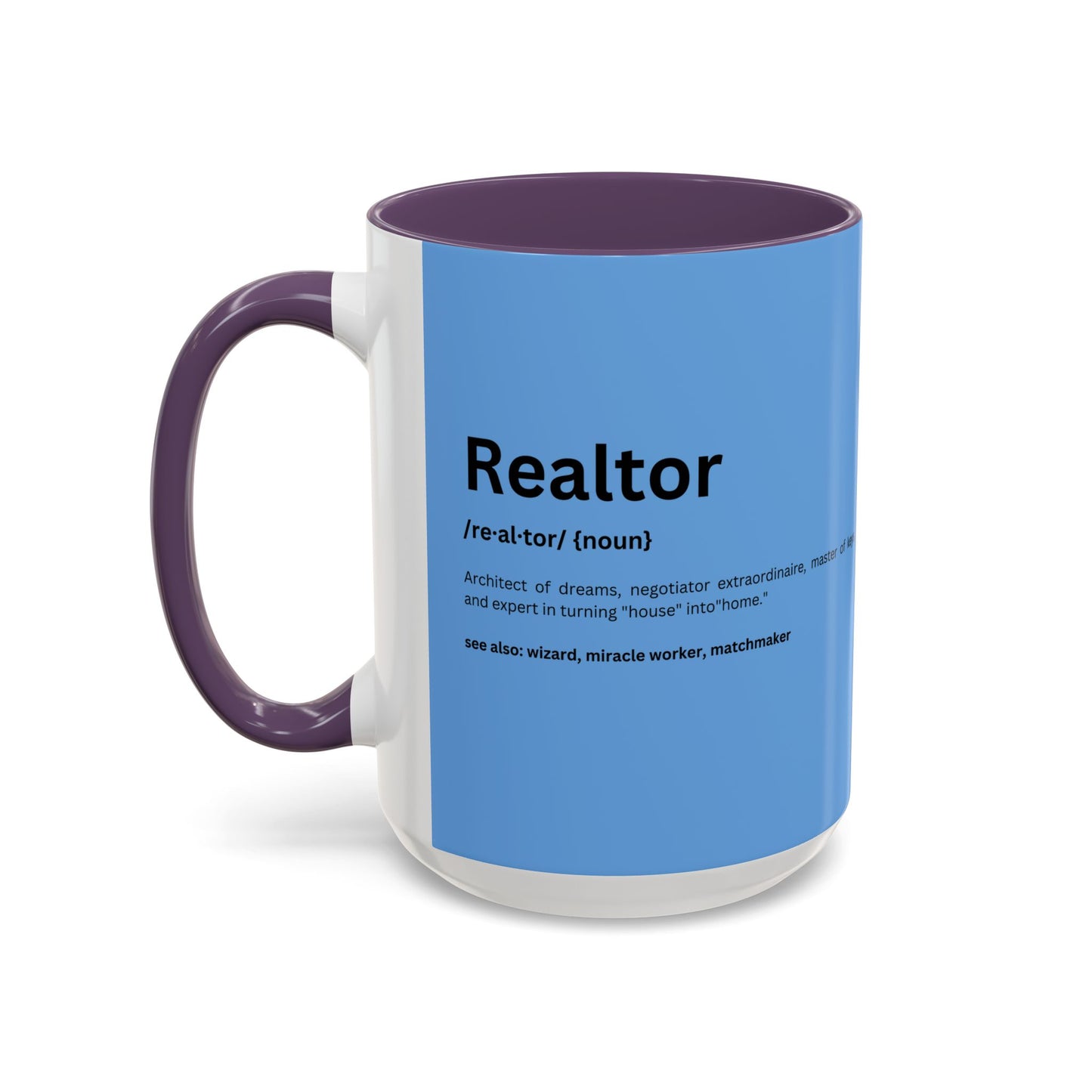 Funny Realtor Definition Coffee Mug (11, 15oz)