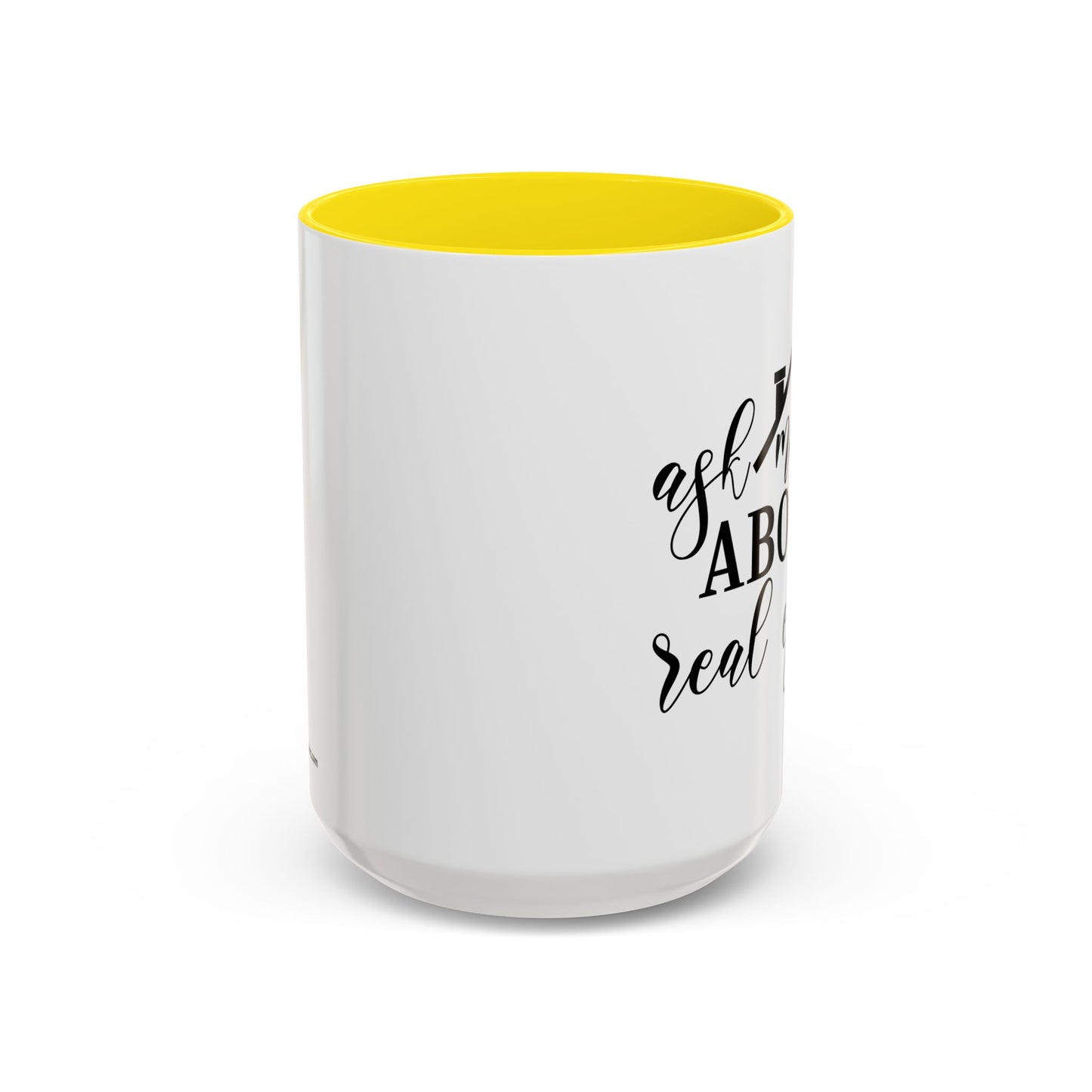 Ask Me About Real Estate Realtor Accent Coffee Mug (11, 15oz)